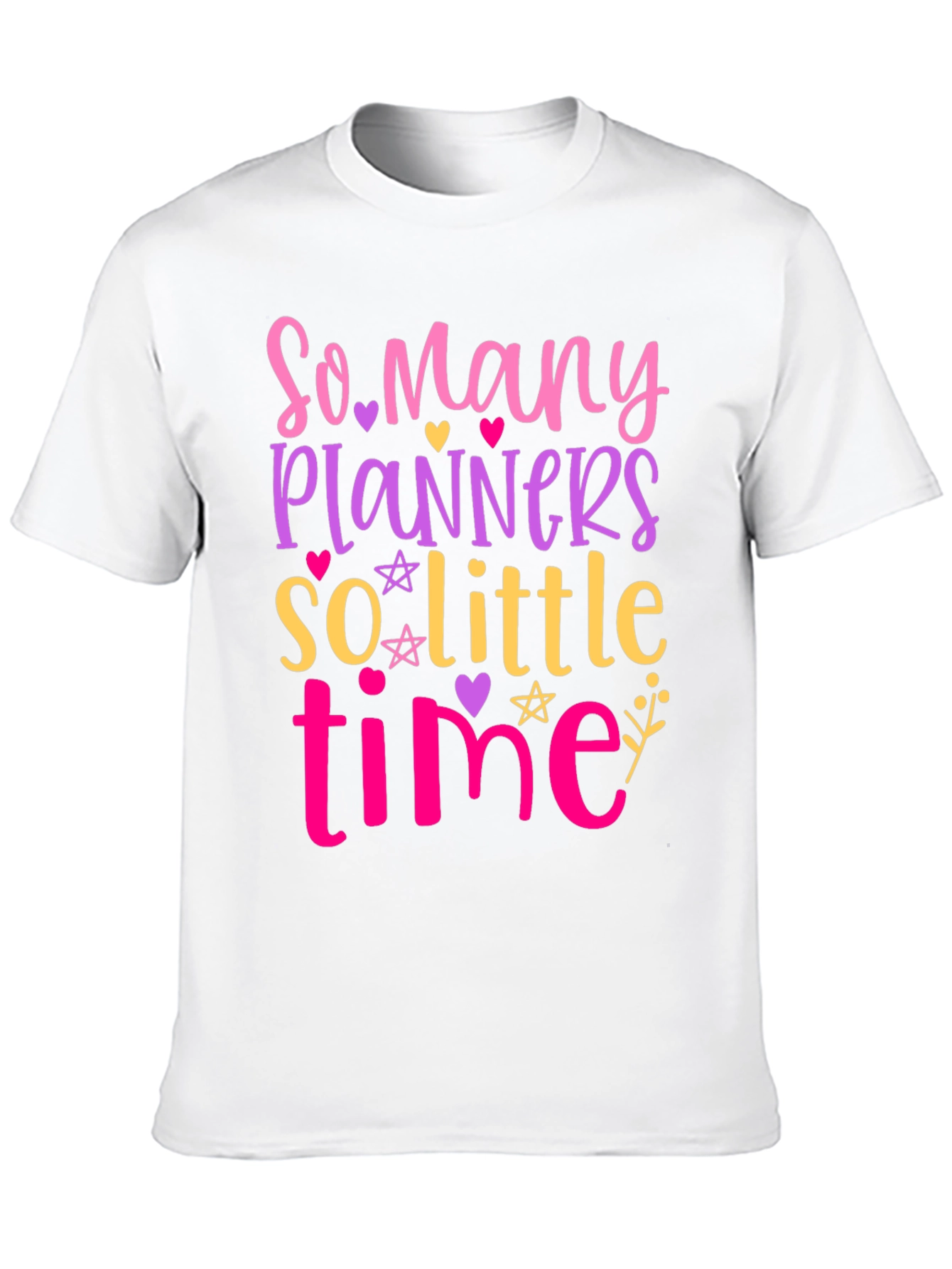 Black So Many Planners, So Little Time - Graphic Tee view 10