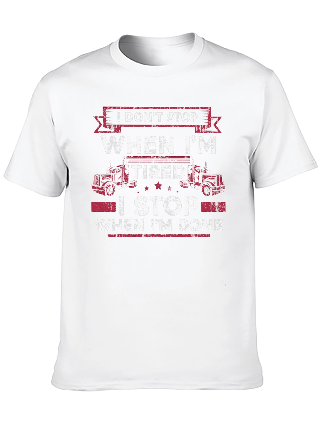 Black Trucker T-Shirt: I Don't Stop When I'm Tired view 10