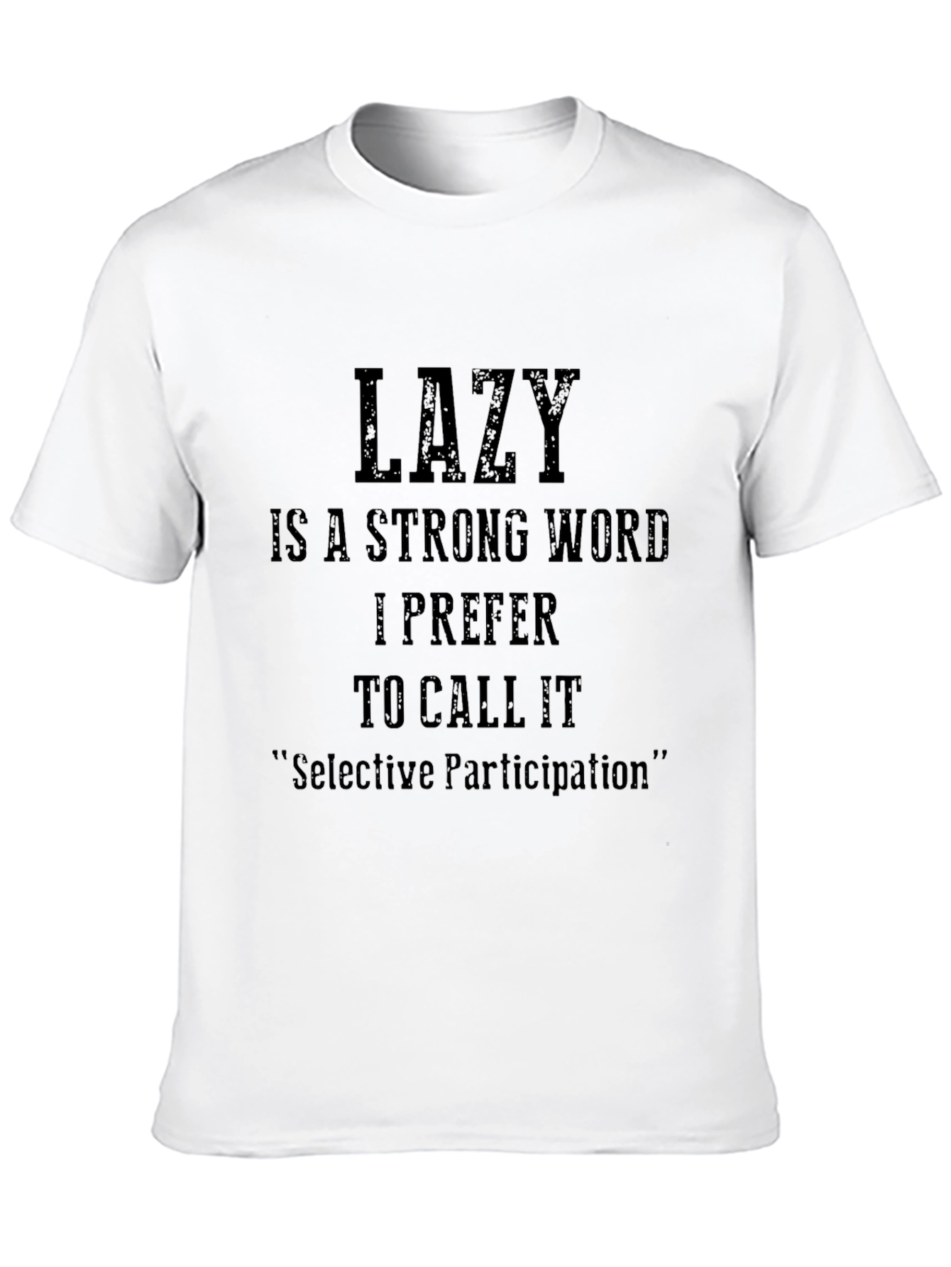 Black Funny Lazy Sarcastic Graphic T-Shirt view 10