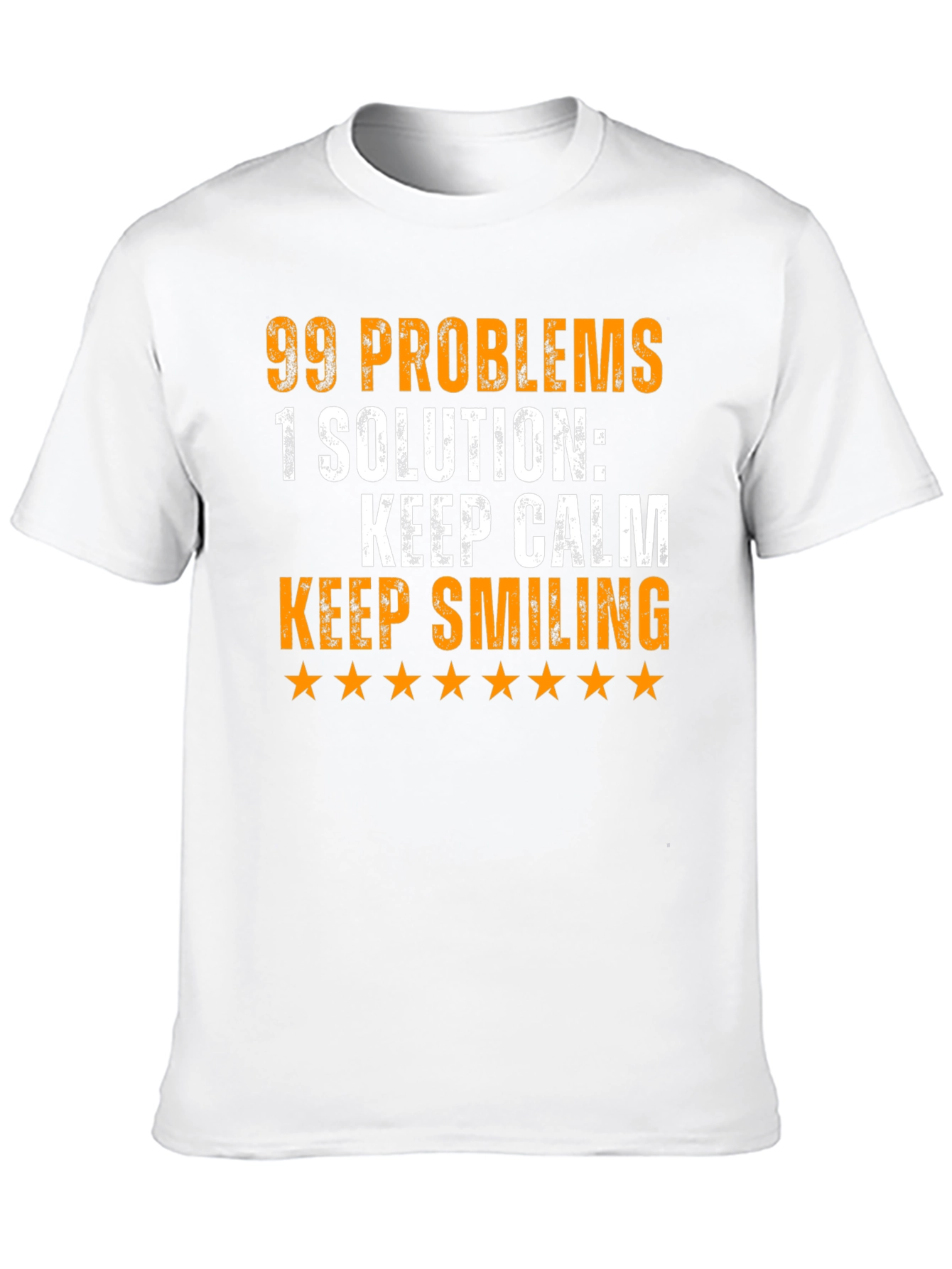 Black 99 Problems T-Shirt: Keep Calm & Smile! view 10