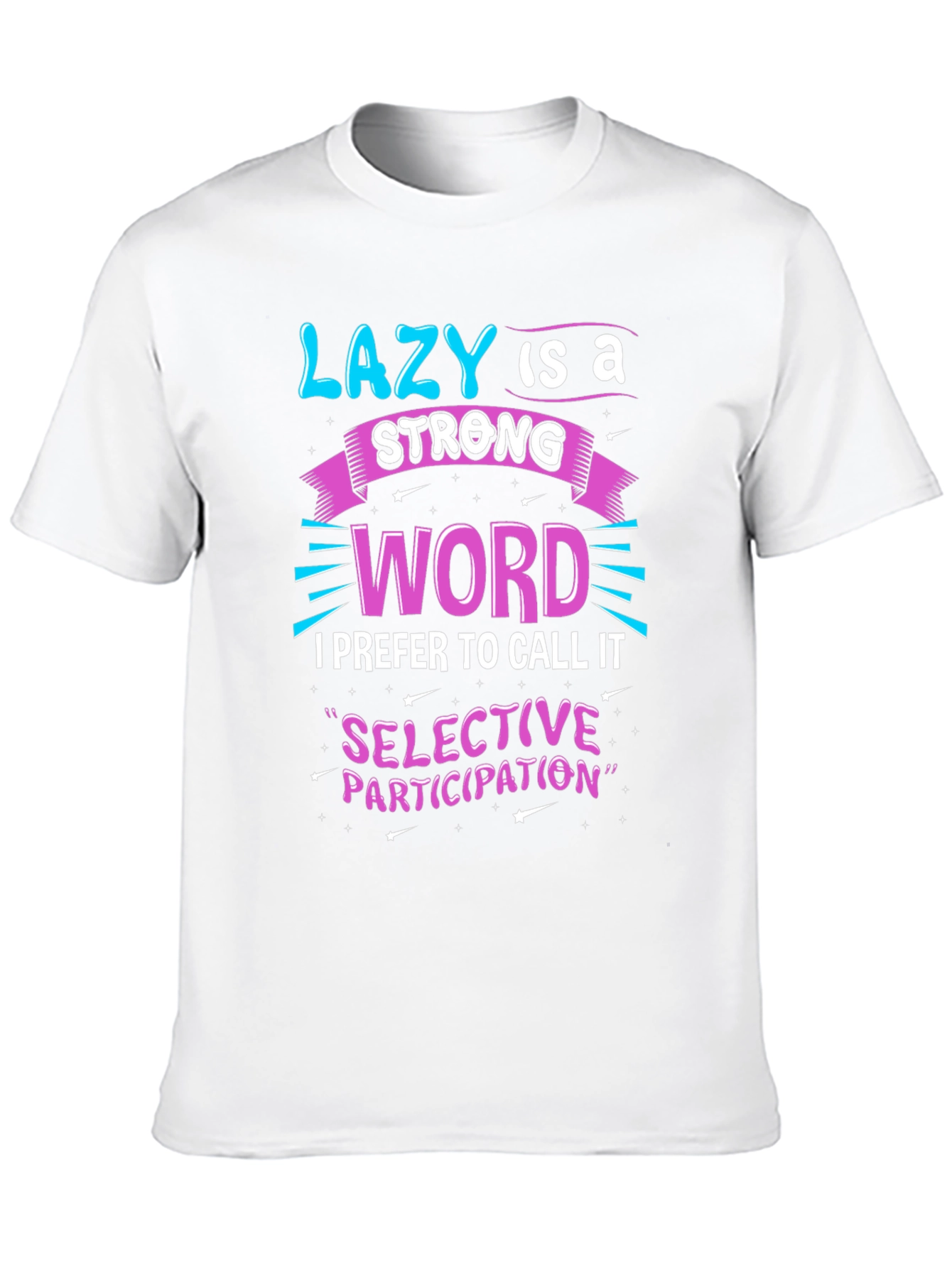 Black Funny Slogan Tee - Lazy is a Strong Word view 10