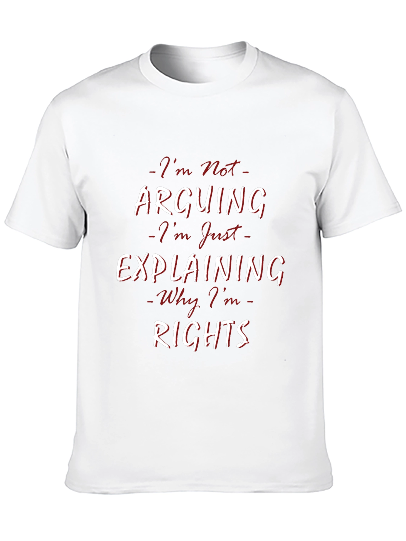 Black Funny Statement T-Shirt - I'm Not Arguing view 10