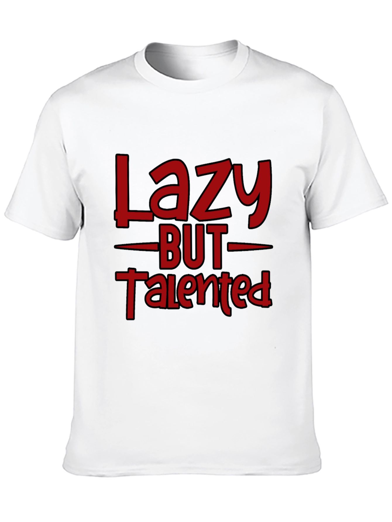 Black Lazy But Talented Graphic T-Shirt view 10