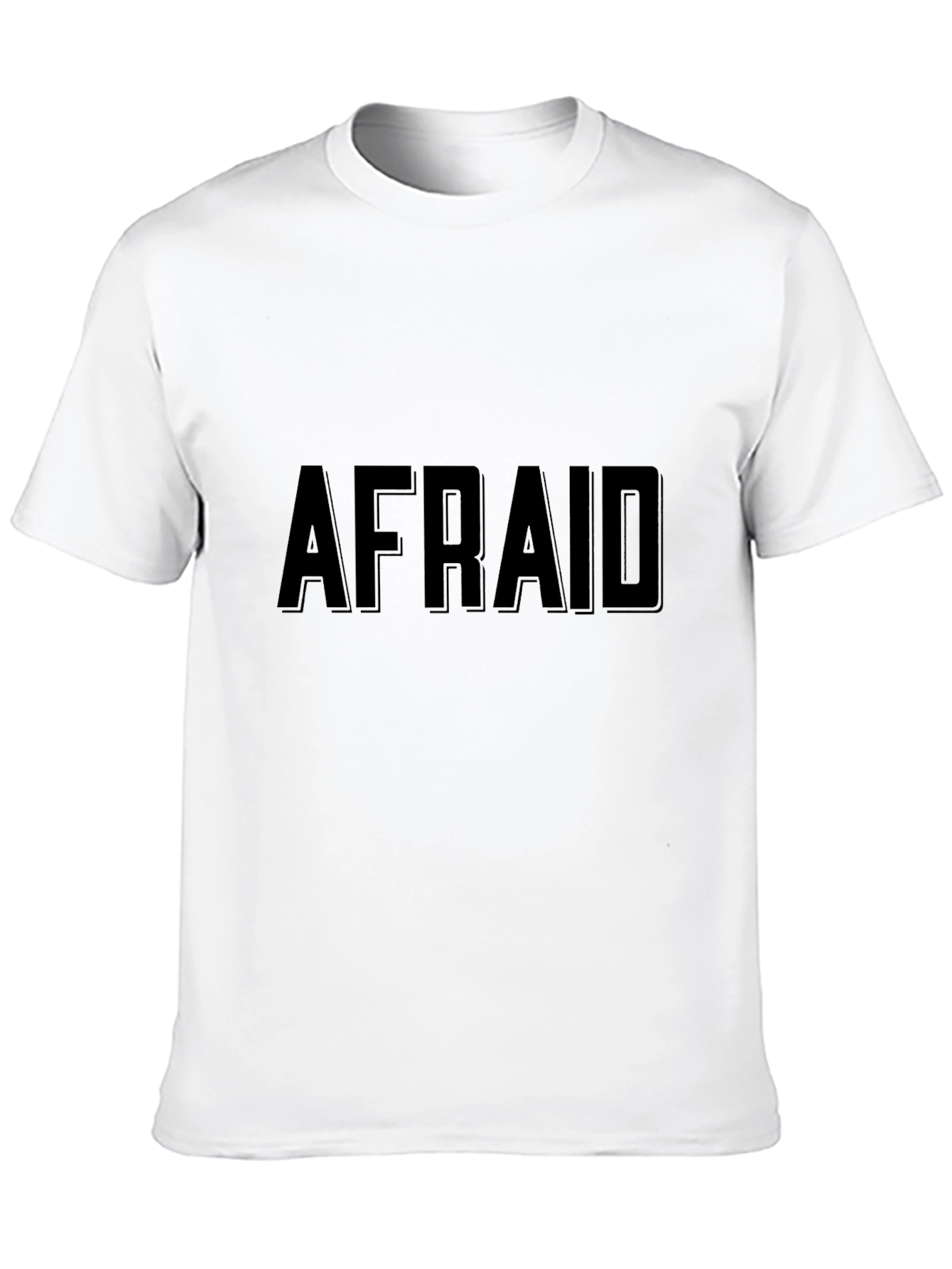 Black Afraid Graphic Black T-Shirt - Bold Statement Tee view 10
