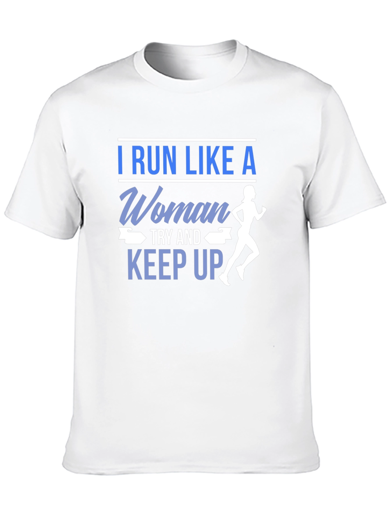 Black I Run Like A Woman T-Shirt view 10