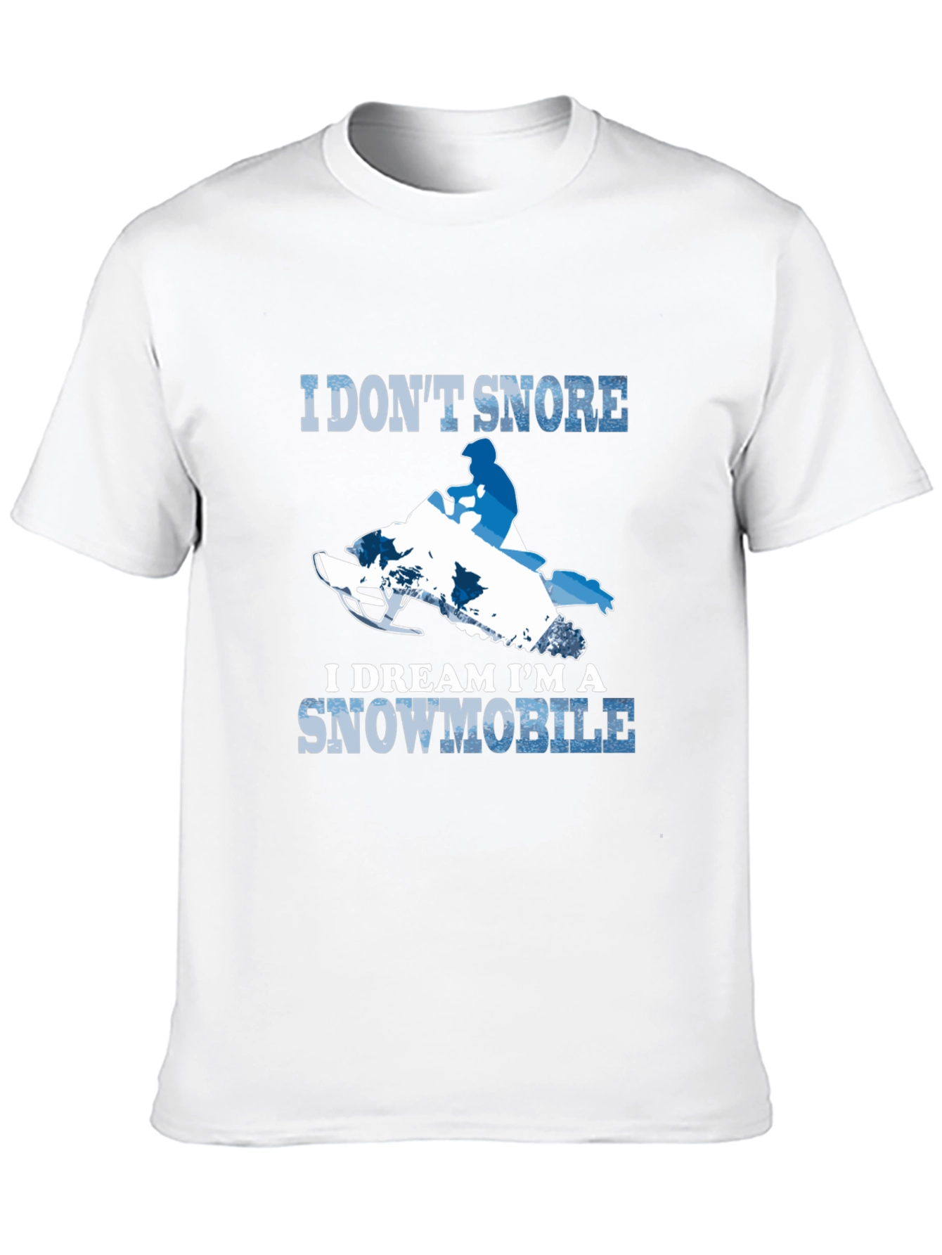 Black I Don't Snore Snowmobile T-Shirt view 10