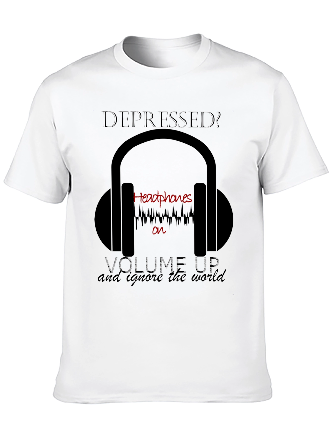 Black Depressed? Headphones T-Shirt - Ignore the World view 10