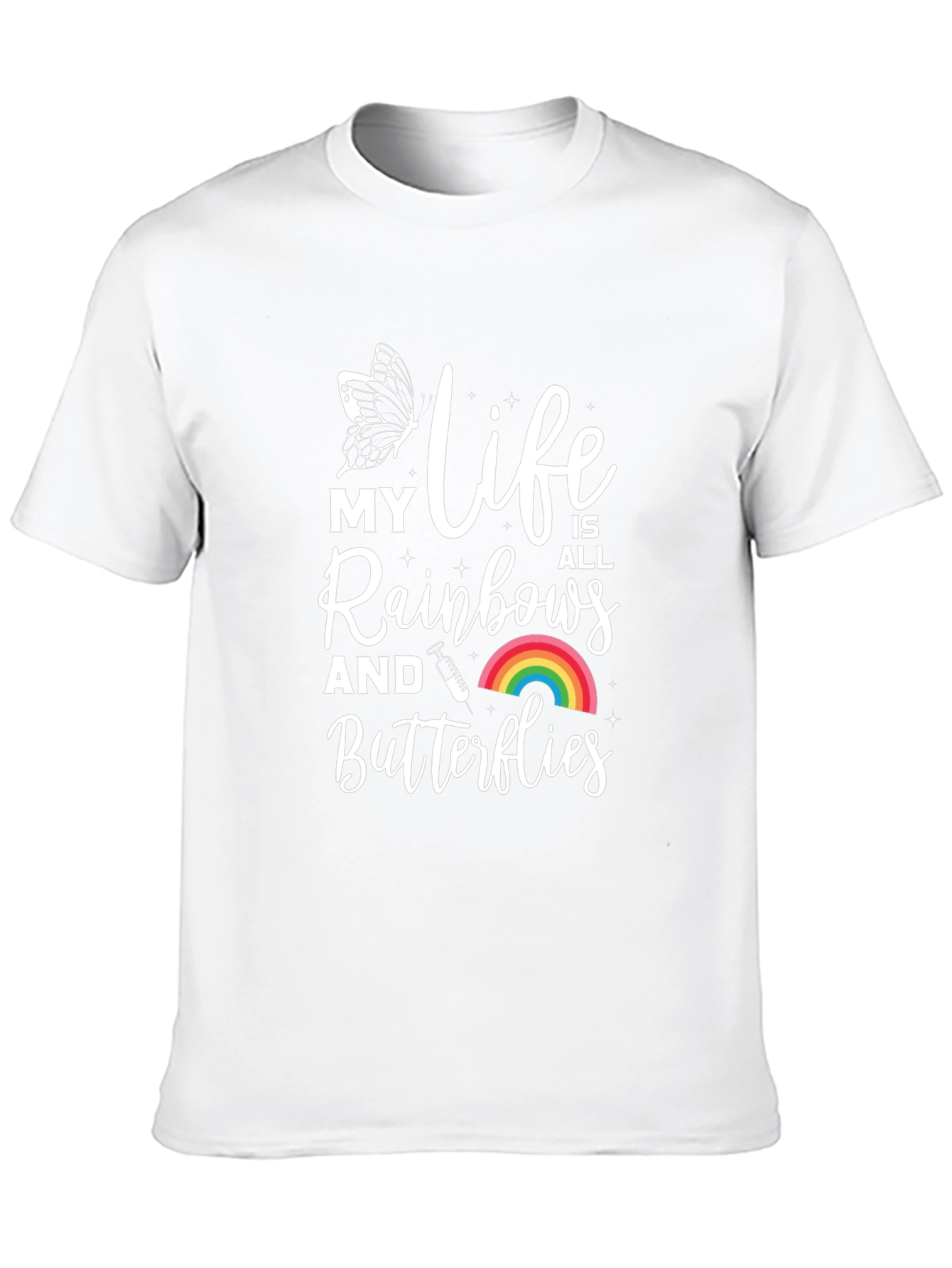Black My Life Is All Rainbows and Butterflies T-Shirt view 10