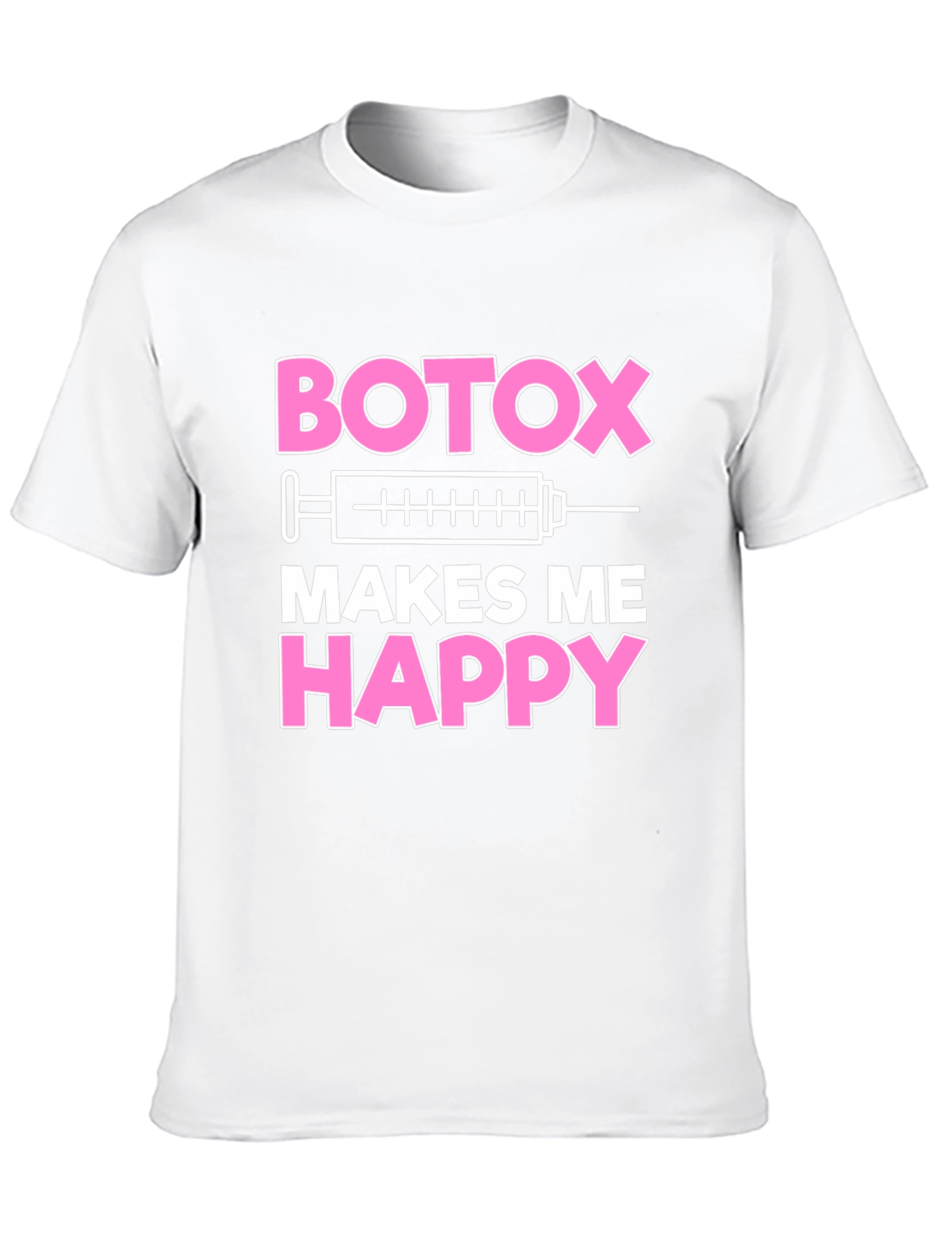 Black Botox Makes Me Happy Graphic T-Shirt view 10