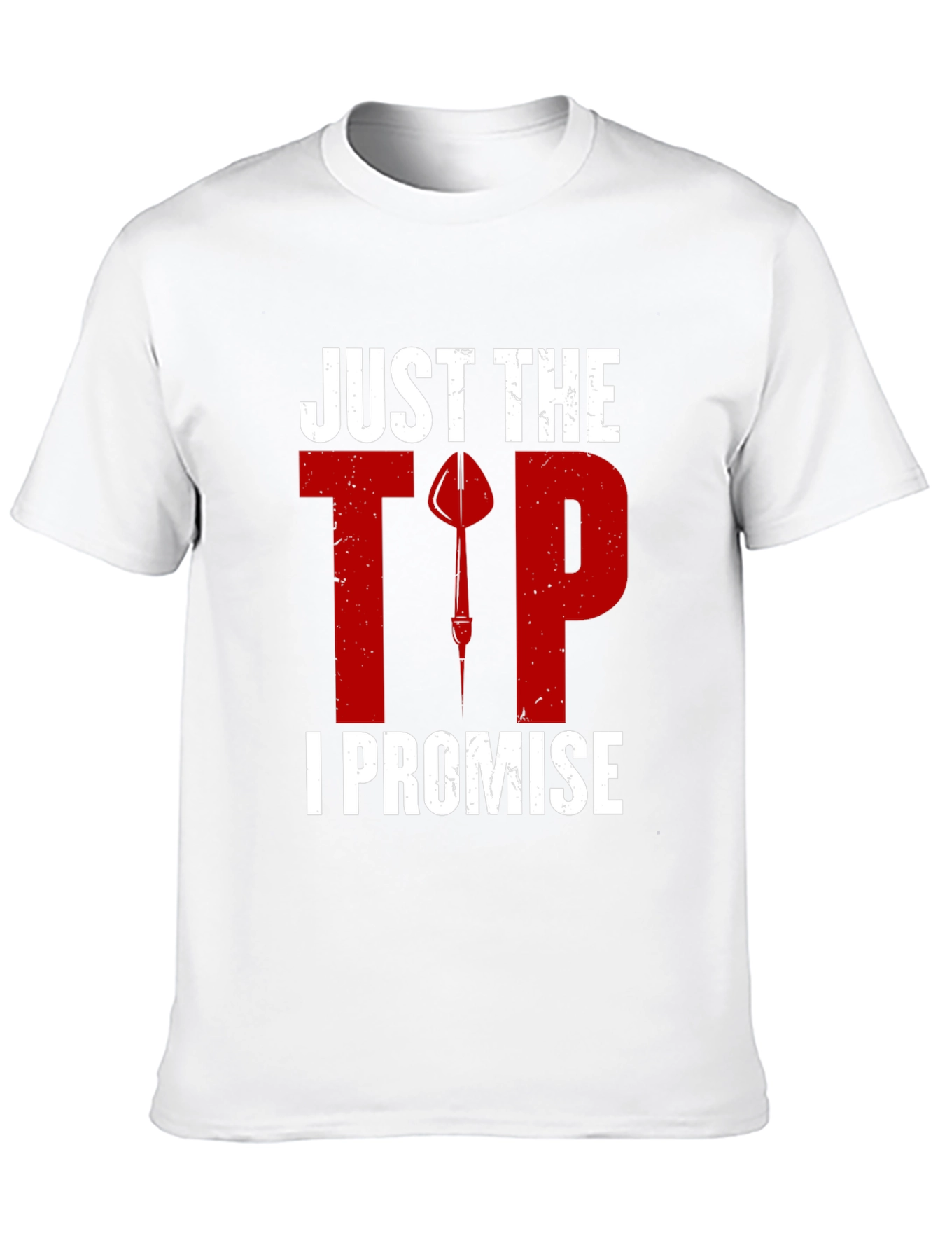 Black Just The Tip I Promise Dart T-Shirt view 10