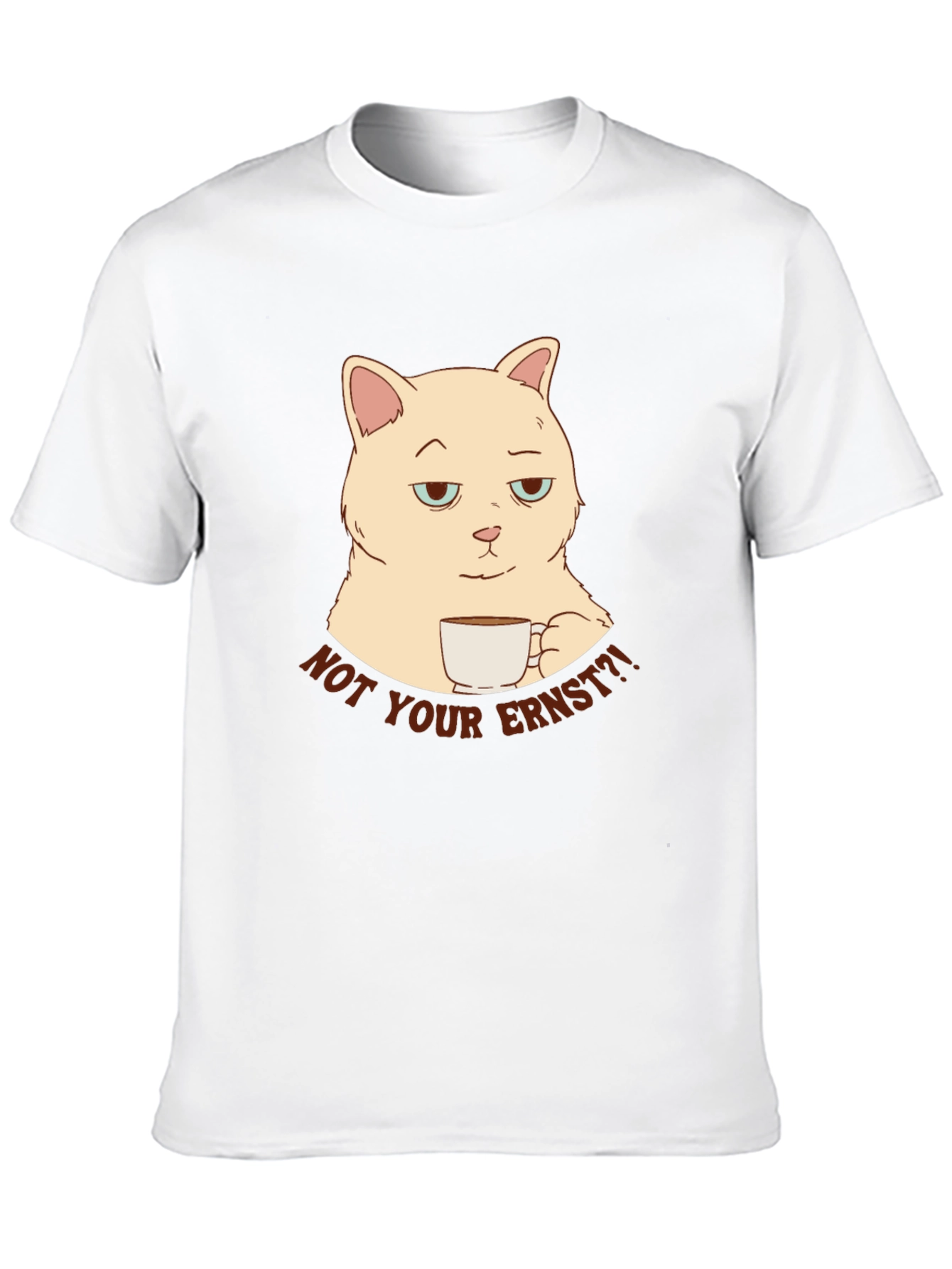 Black Not Your Ernst Cat T-Shirt - Funny Graphic Tee view 10