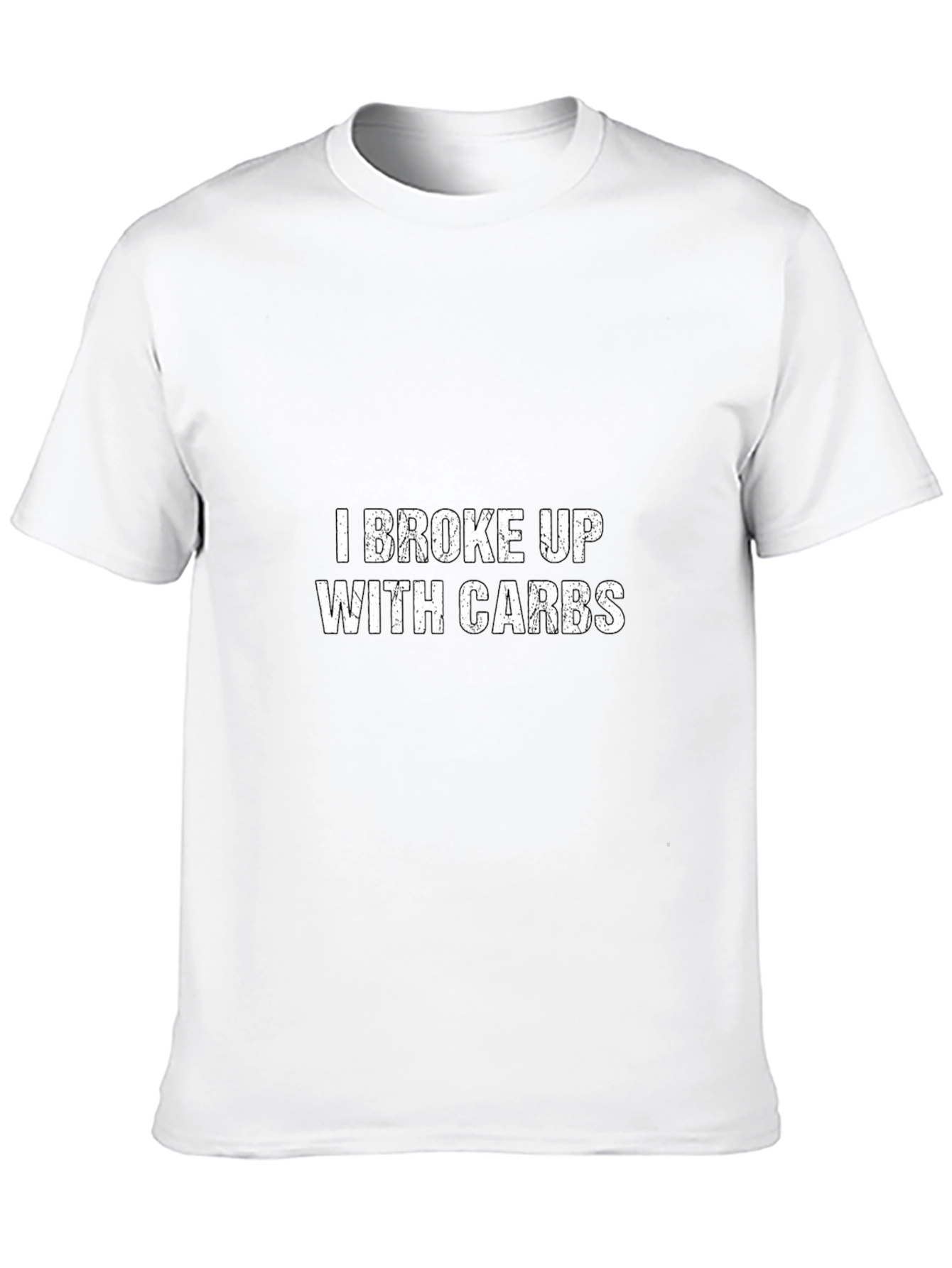 Black I Broke Up With Carbs T-Shirt - Funny Diet Shirt view 10