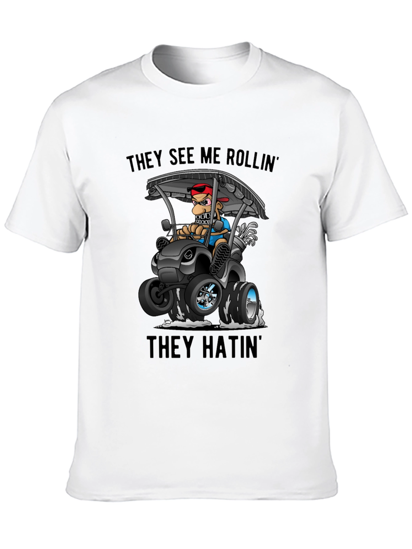 Black Funny Golf Cart T-Shirt - They See Me Rollin' view 10