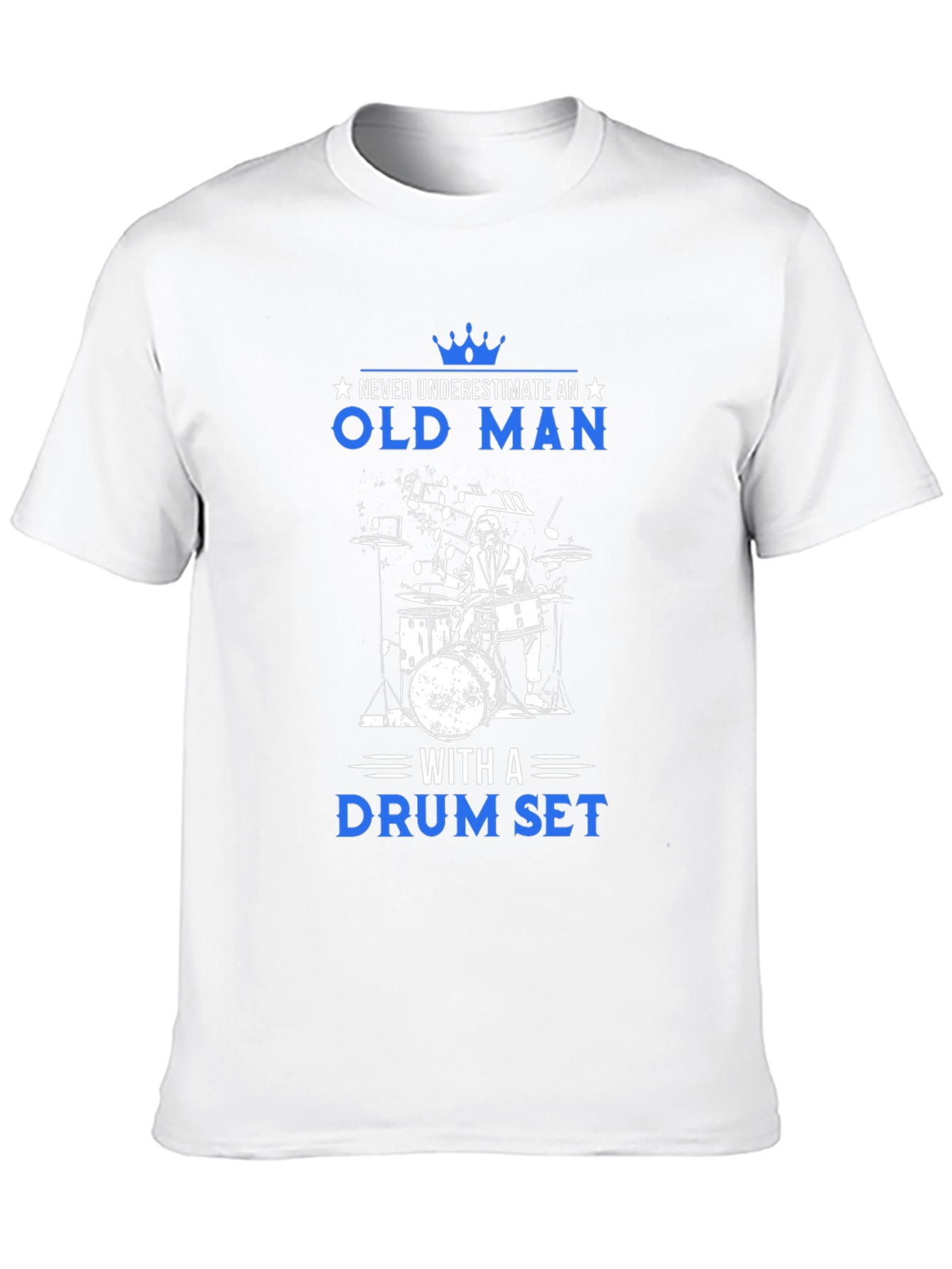Old Man Drummer T-Shirt - Never Underestimate! - 10