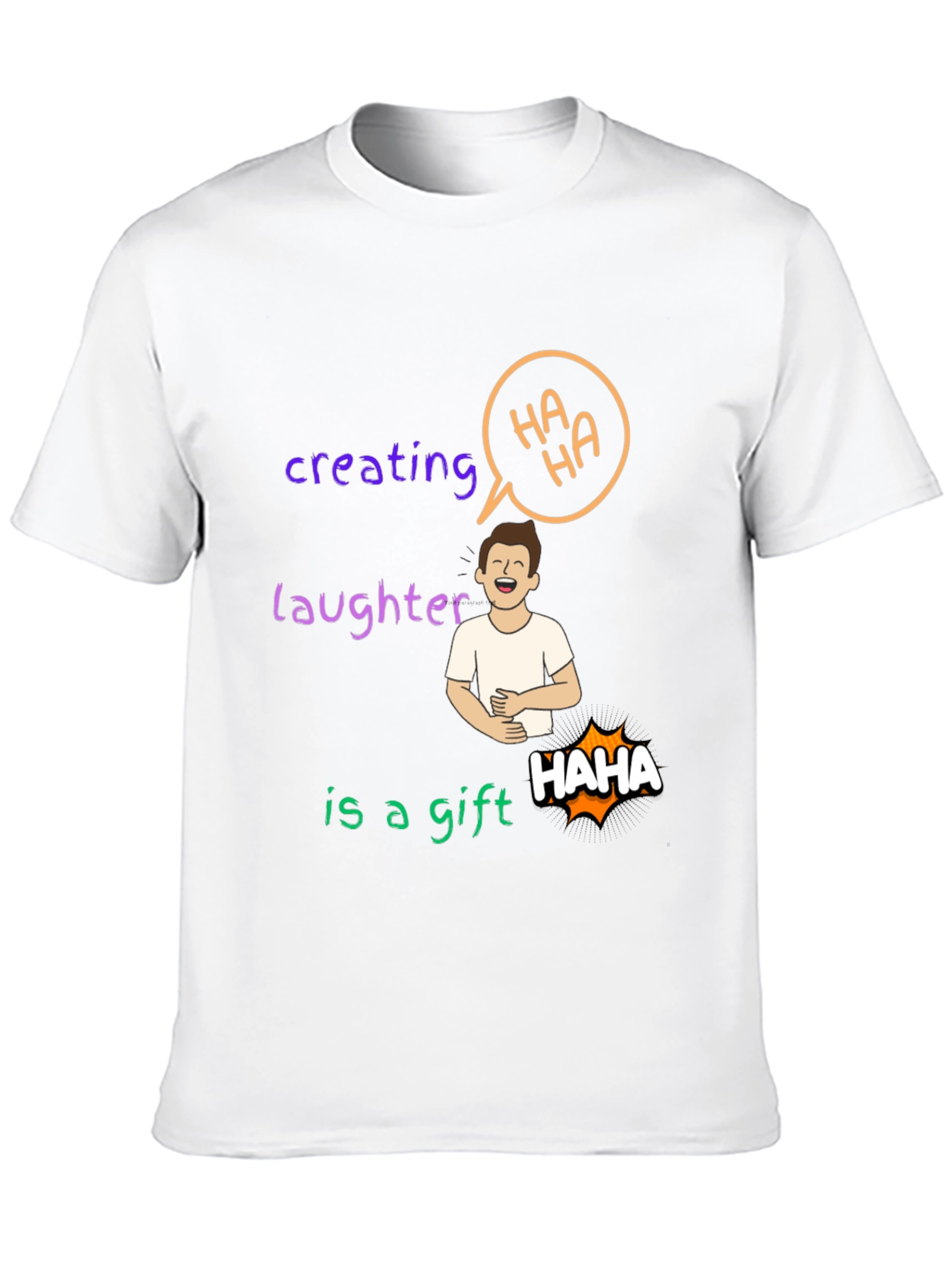 Creating Laughter Gift T-Shirt - 10