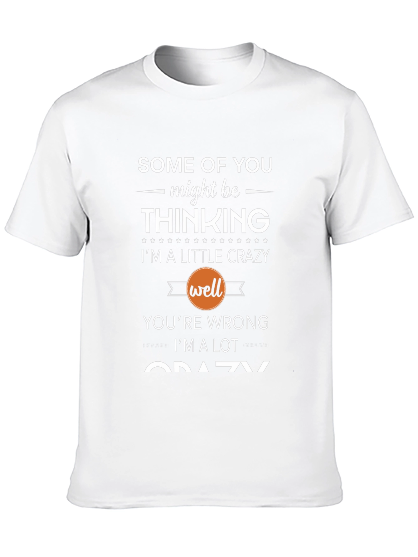 Black Crazy Thinking T-Shirt - Funny Slogan Tee view 10