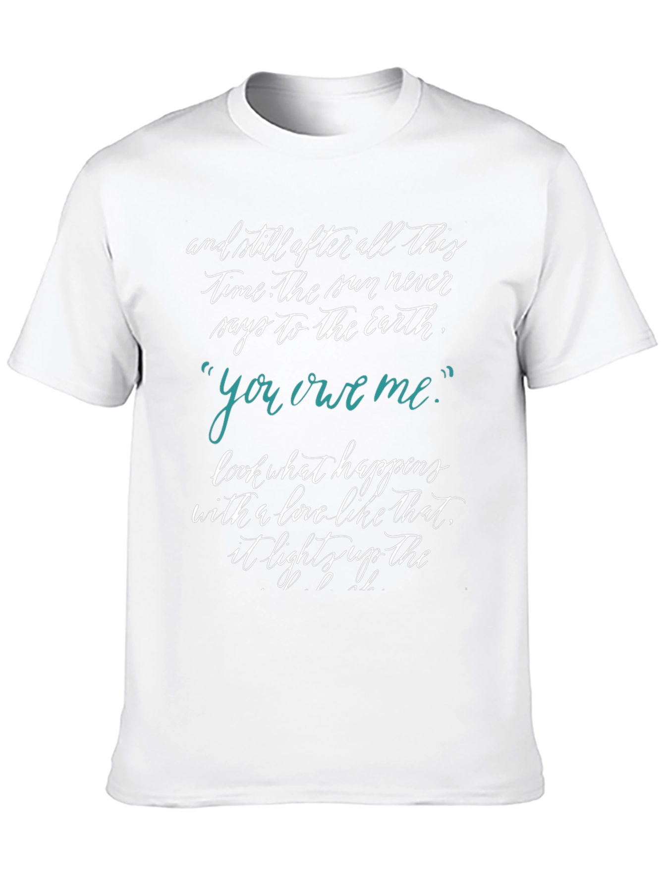 Inspirational Quote T-Shirt - Sun and Earth Tee - 10