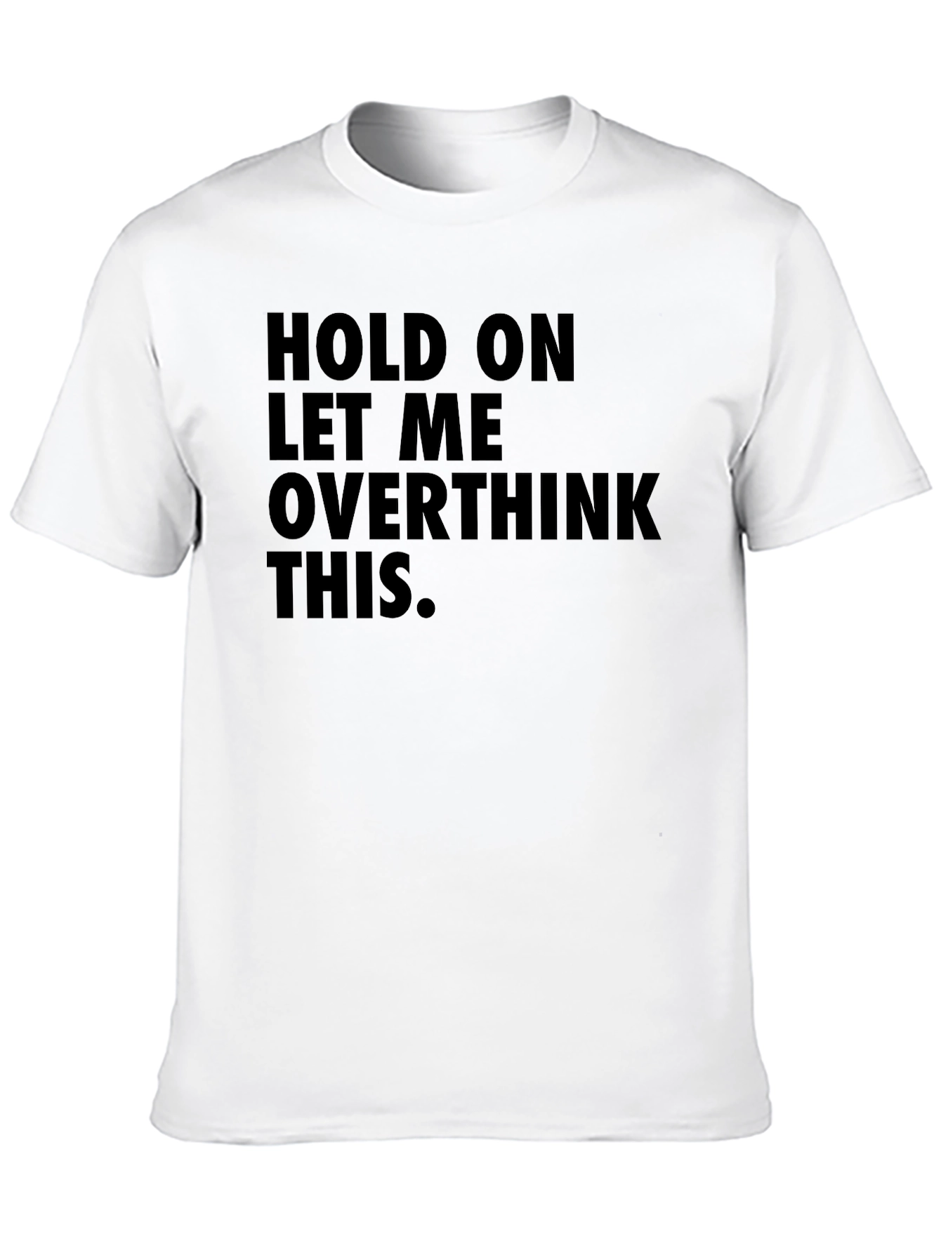 Black Overthinker Tee - Funny Graphic Novelty Slogan T-Shirt view 10