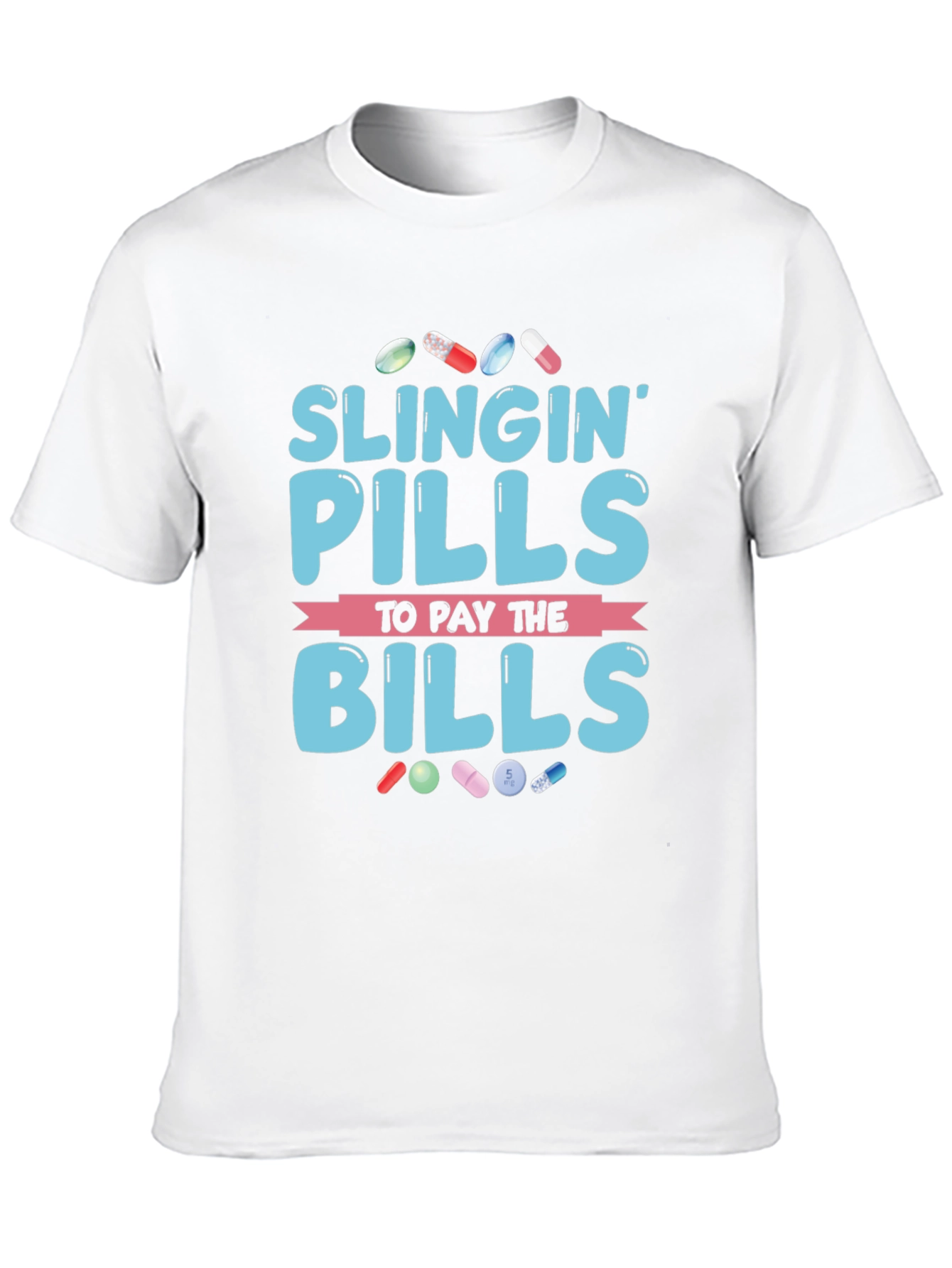 Black Slingin' Pills to Pay the Bills Graphic T-Shirt view 10