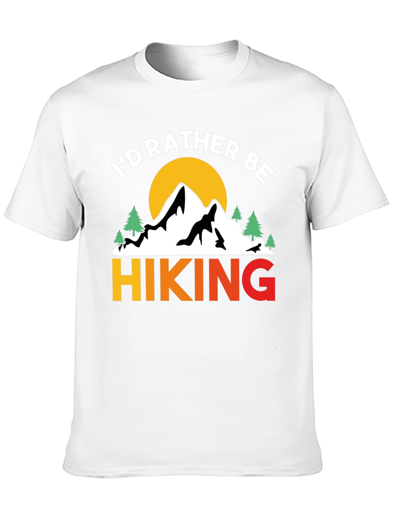 Black I'd Rather Be Hiking T-Shirt Mountain Nature view 10