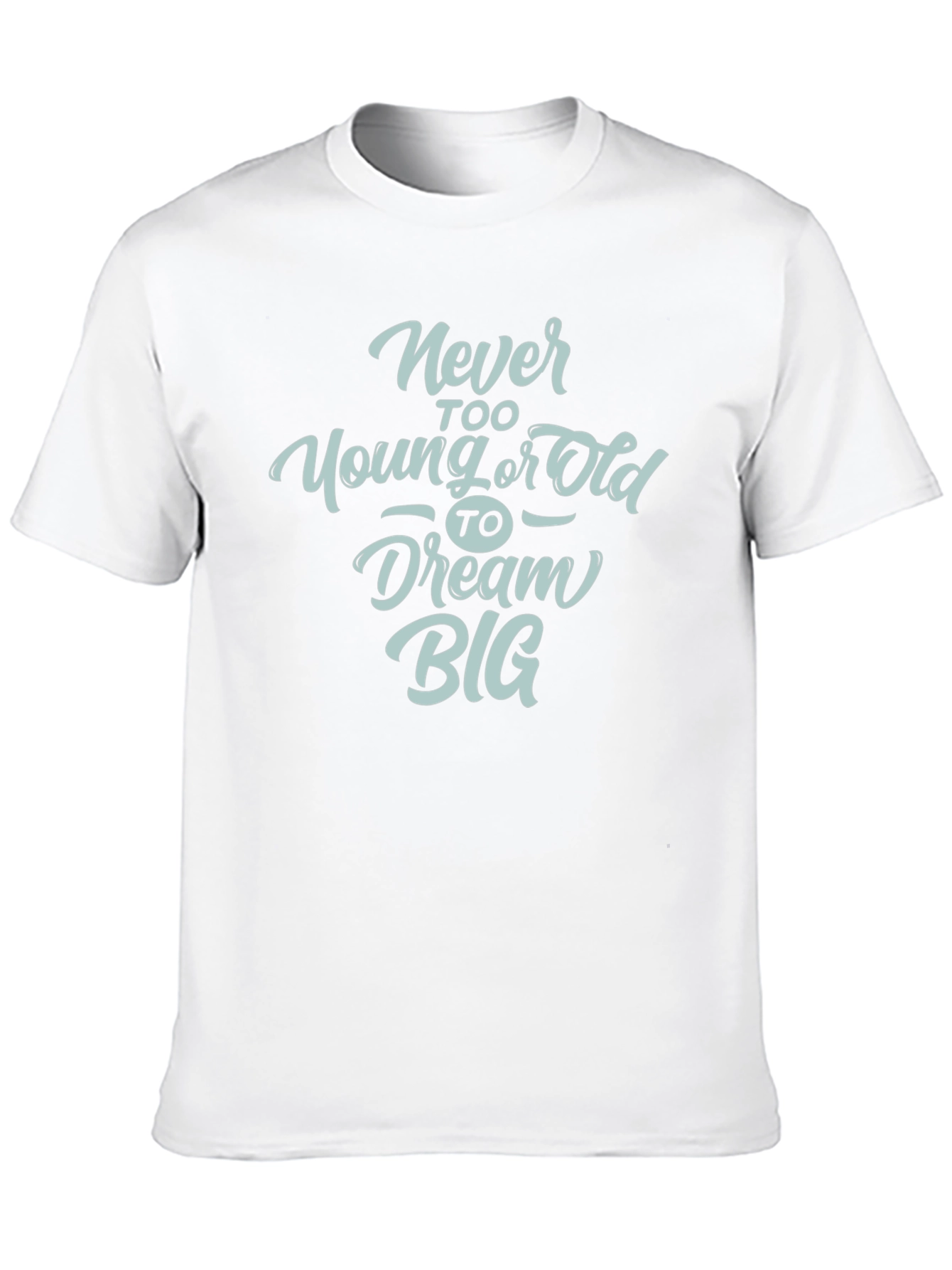 Black Dream Big Graphic Tee - Never Too Old or Young T-Shirt view 10