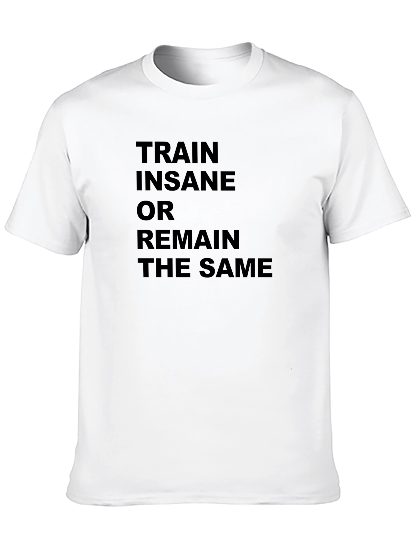 Black Train Insane Motivational Graphic T-Shirt view 10