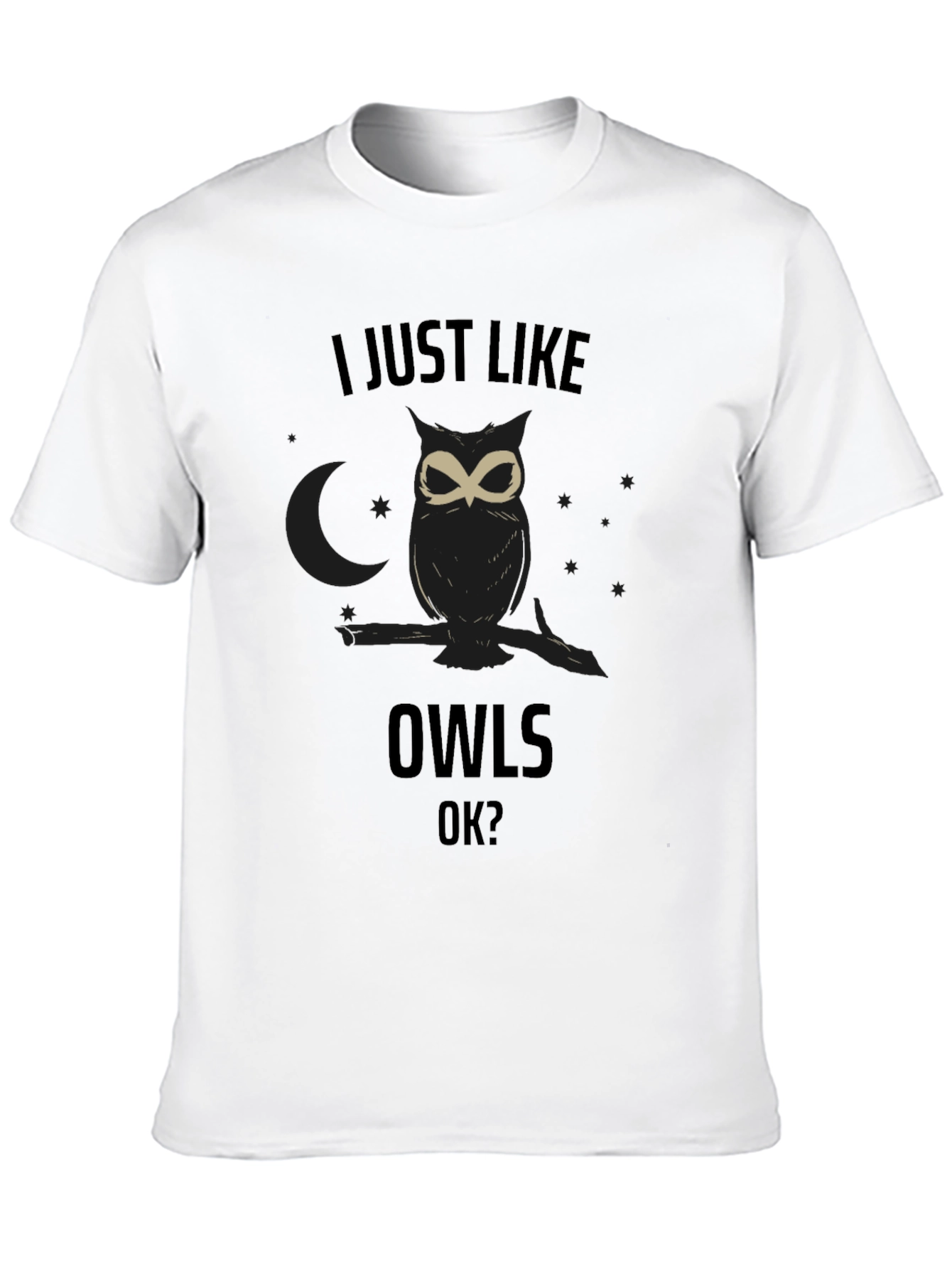 Black I Just Like Owls OK? Black T-Shirt view 10