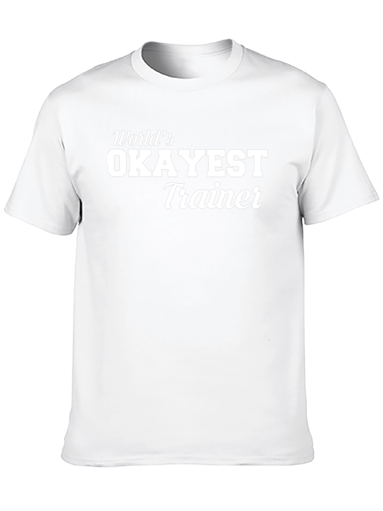 Black World's Okayest Trainer - Black T-Shirt view 10