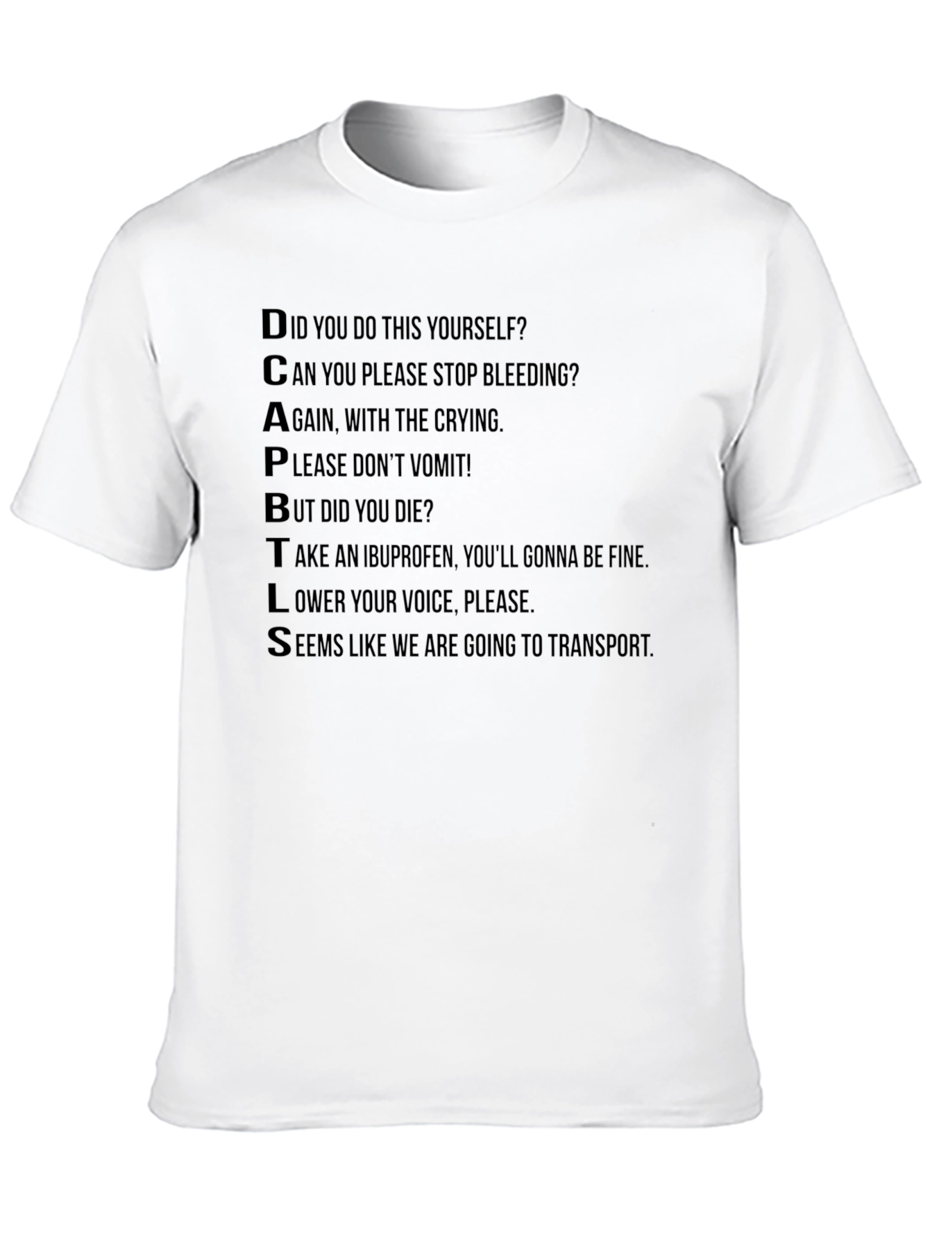 Black DCAPBTLS Funny Medical Humor T-Shirt view 10