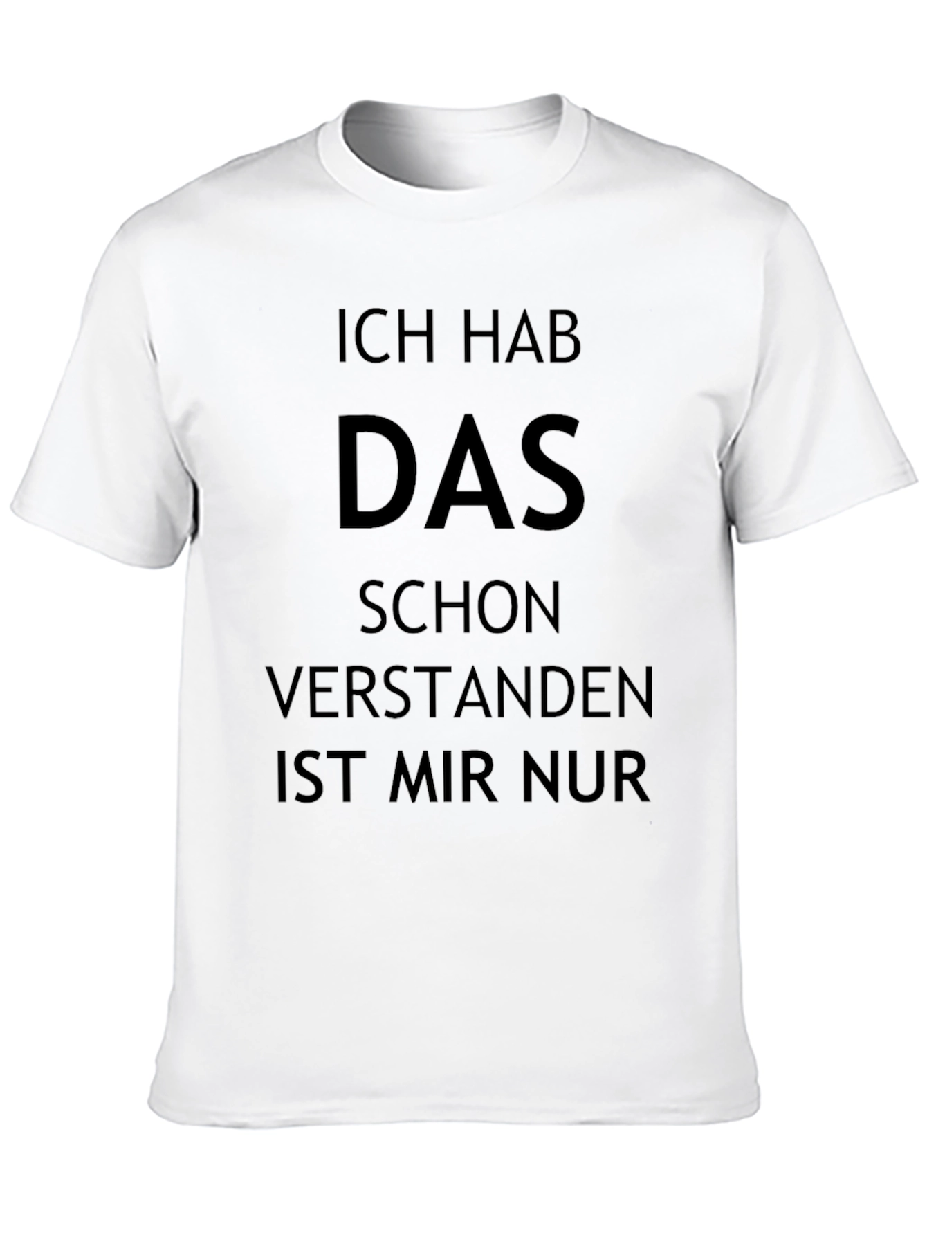 Black Ich Hab Das Schon Verstanden T-Shirt - Sarcastic German Tee view 10