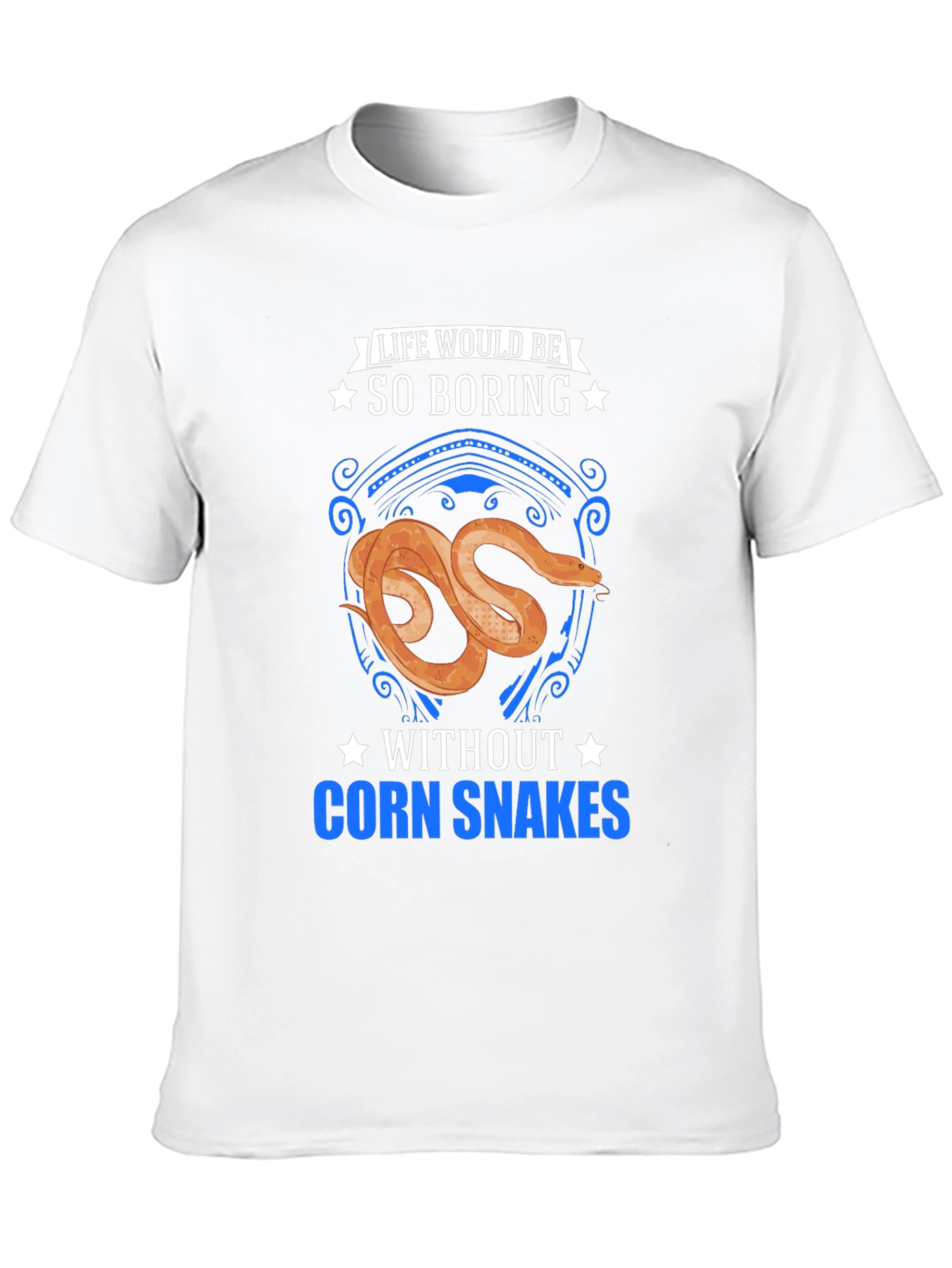 Corn Snake Lover T-Shirt - Life Would Be So Boring - 10