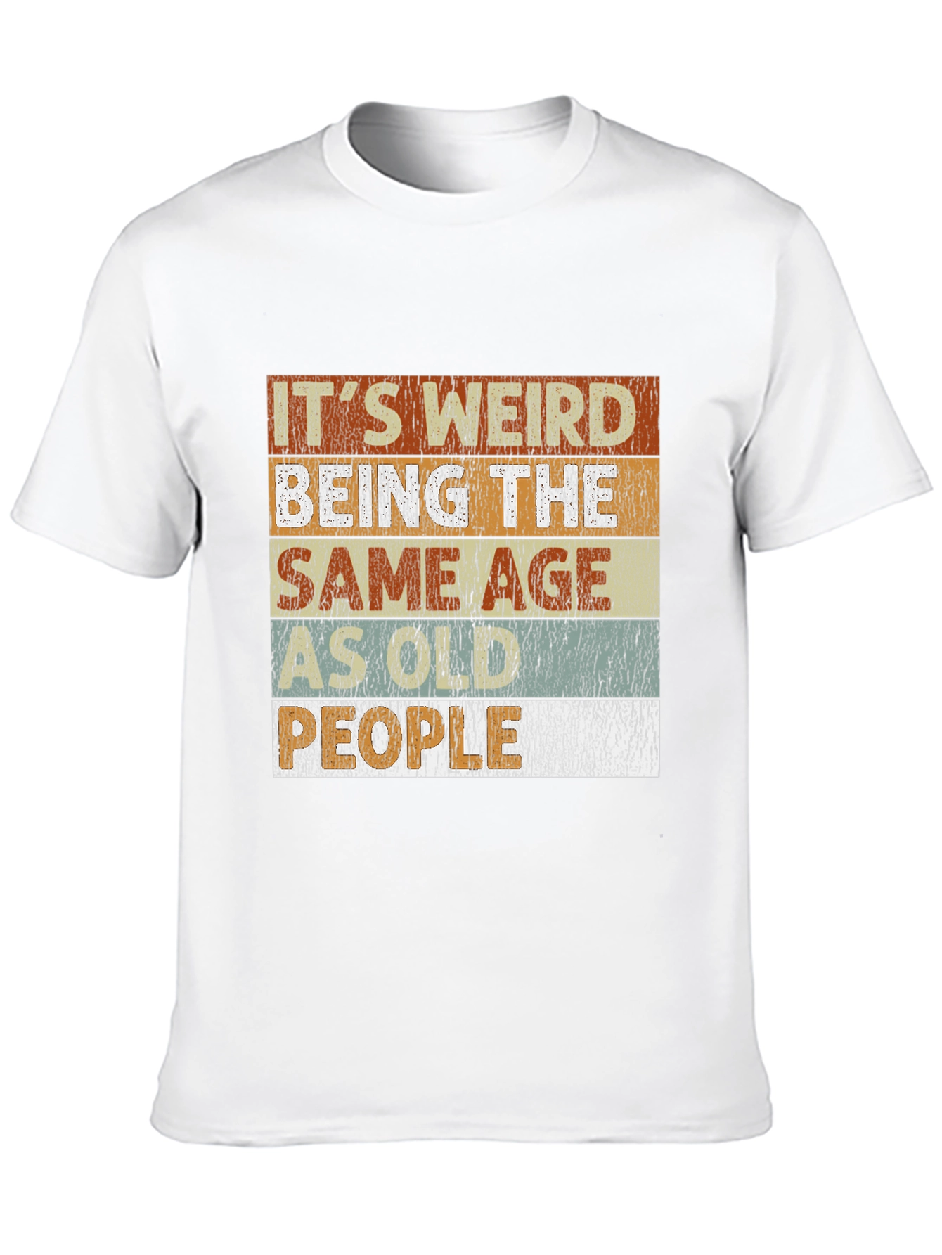 Black It's Weird Being the Same Age People T-Shirt view 10