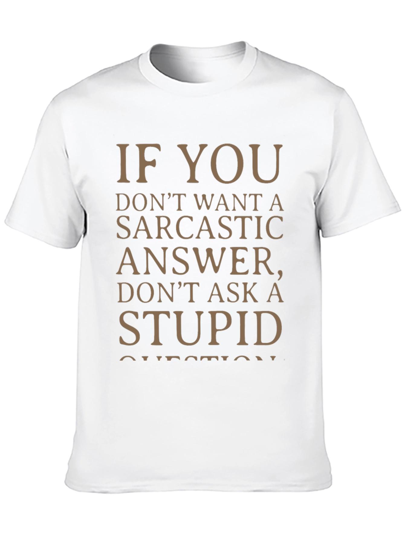 Black Sarcastic Answer Tee - Funny Statement T-Shirt view 10