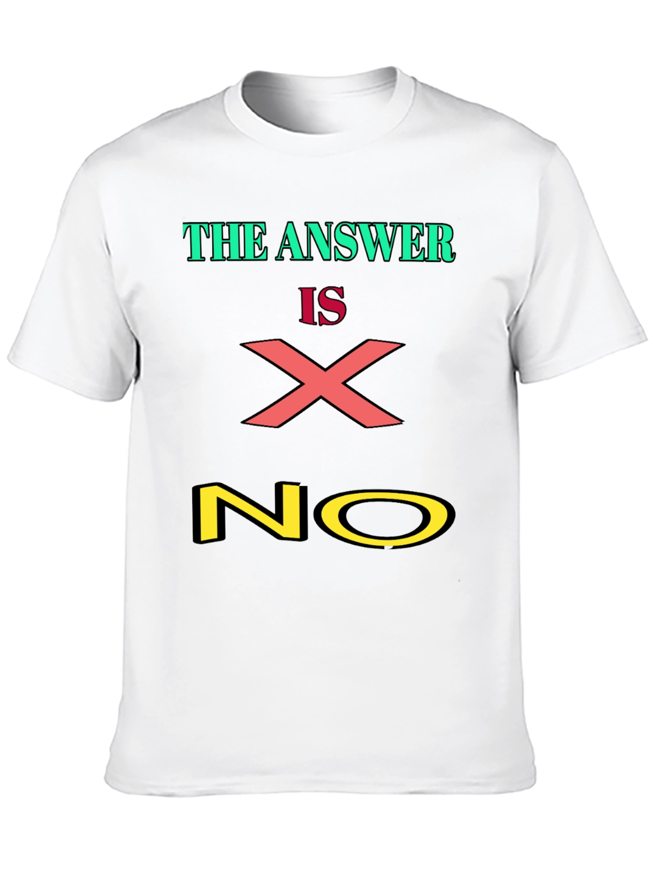Black The Answer is X NO Graphic Tee view 10