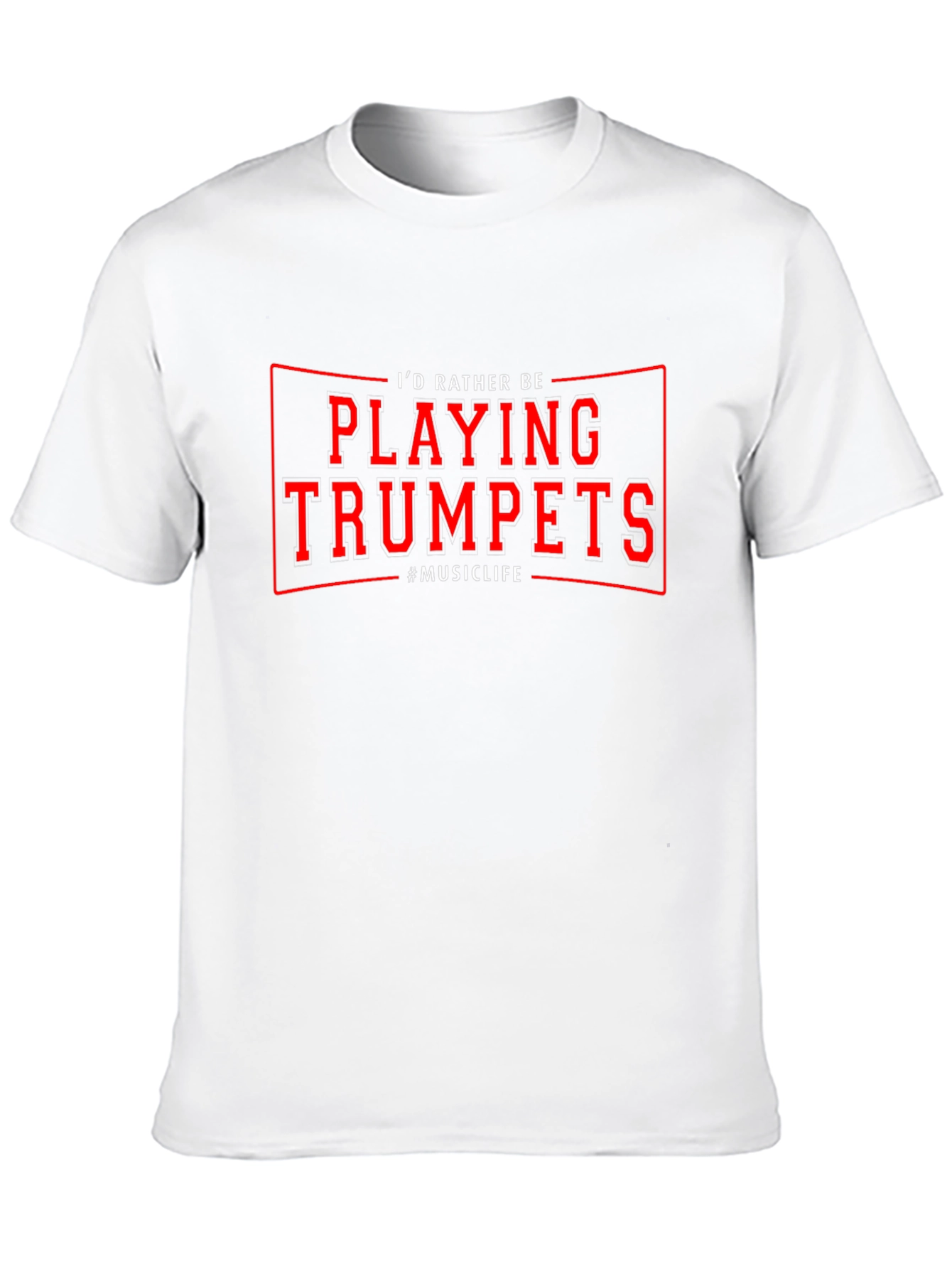 Black I'd Rather Be Playing Trumpets T-Shirt Music view 10