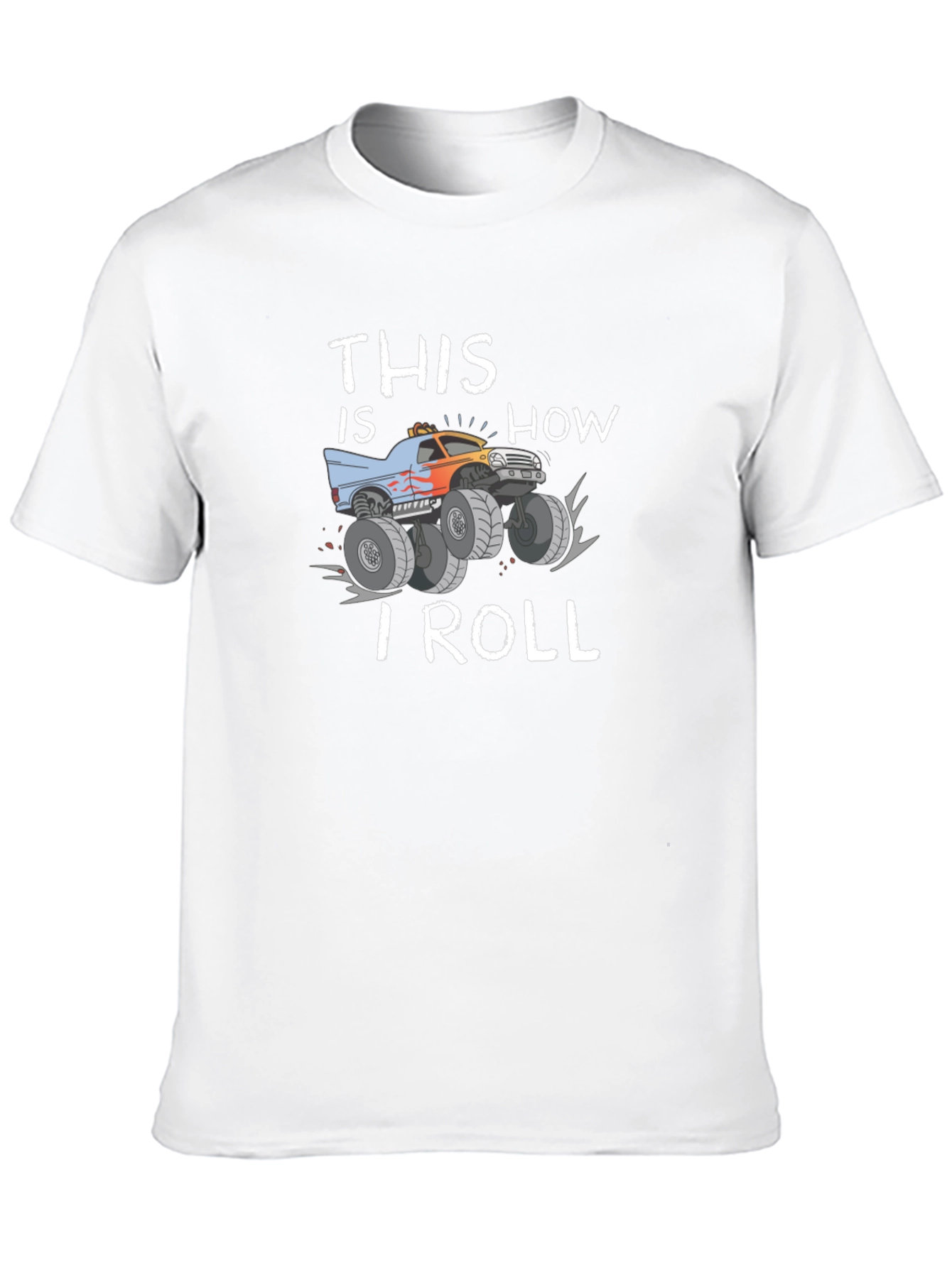 Black This Is How I Roll Monster Truck T-Shirt view 10