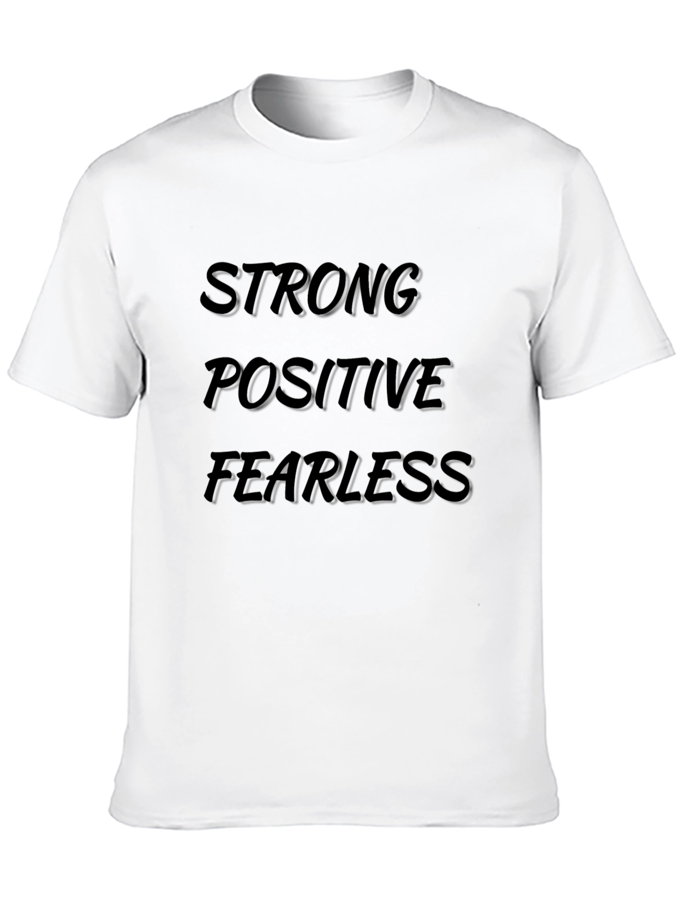 Black Strong Positive Fearless Black T-Shirt view 10
