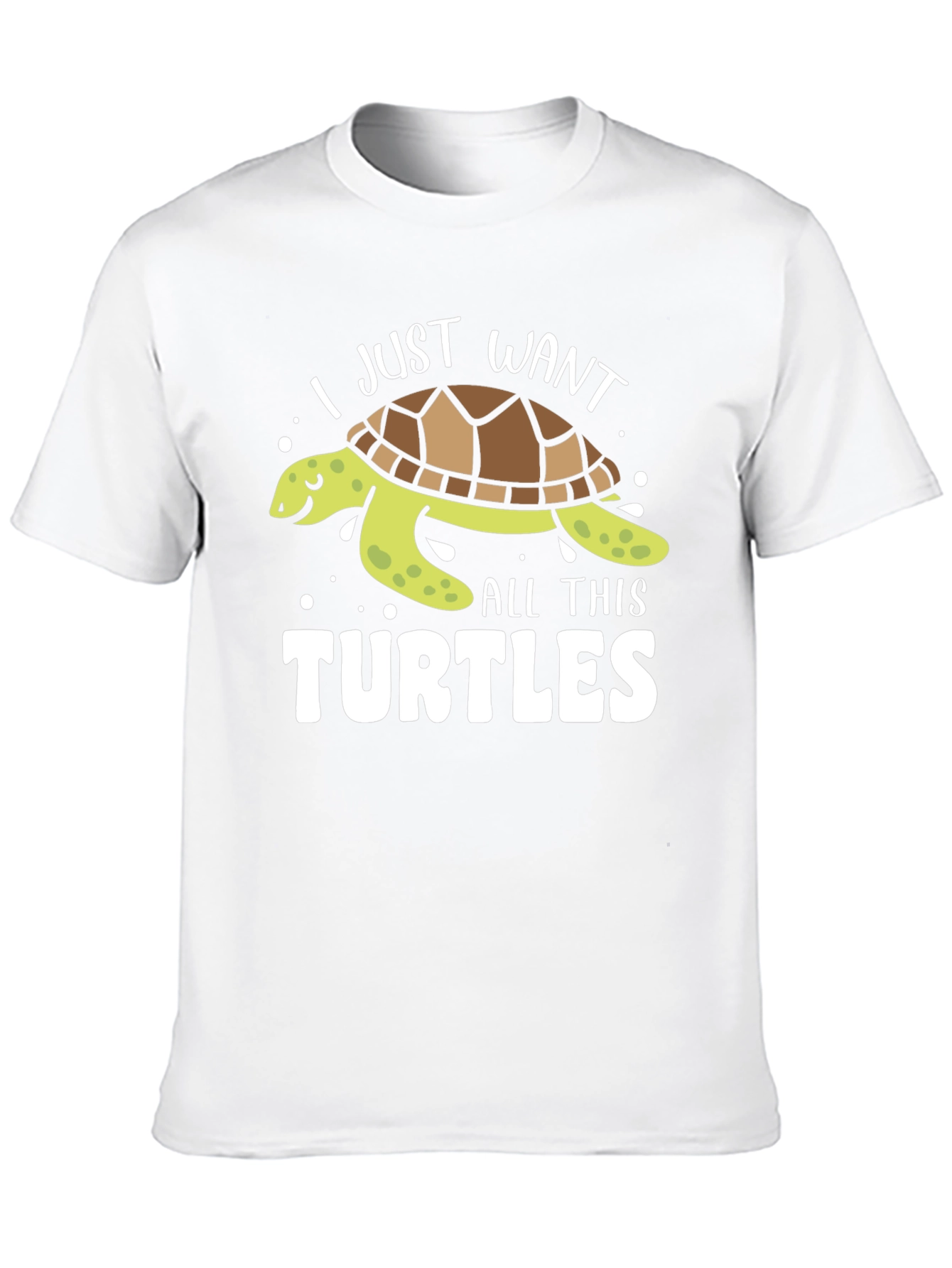 Black I Just Want All This Turtles T-Shirt view 10