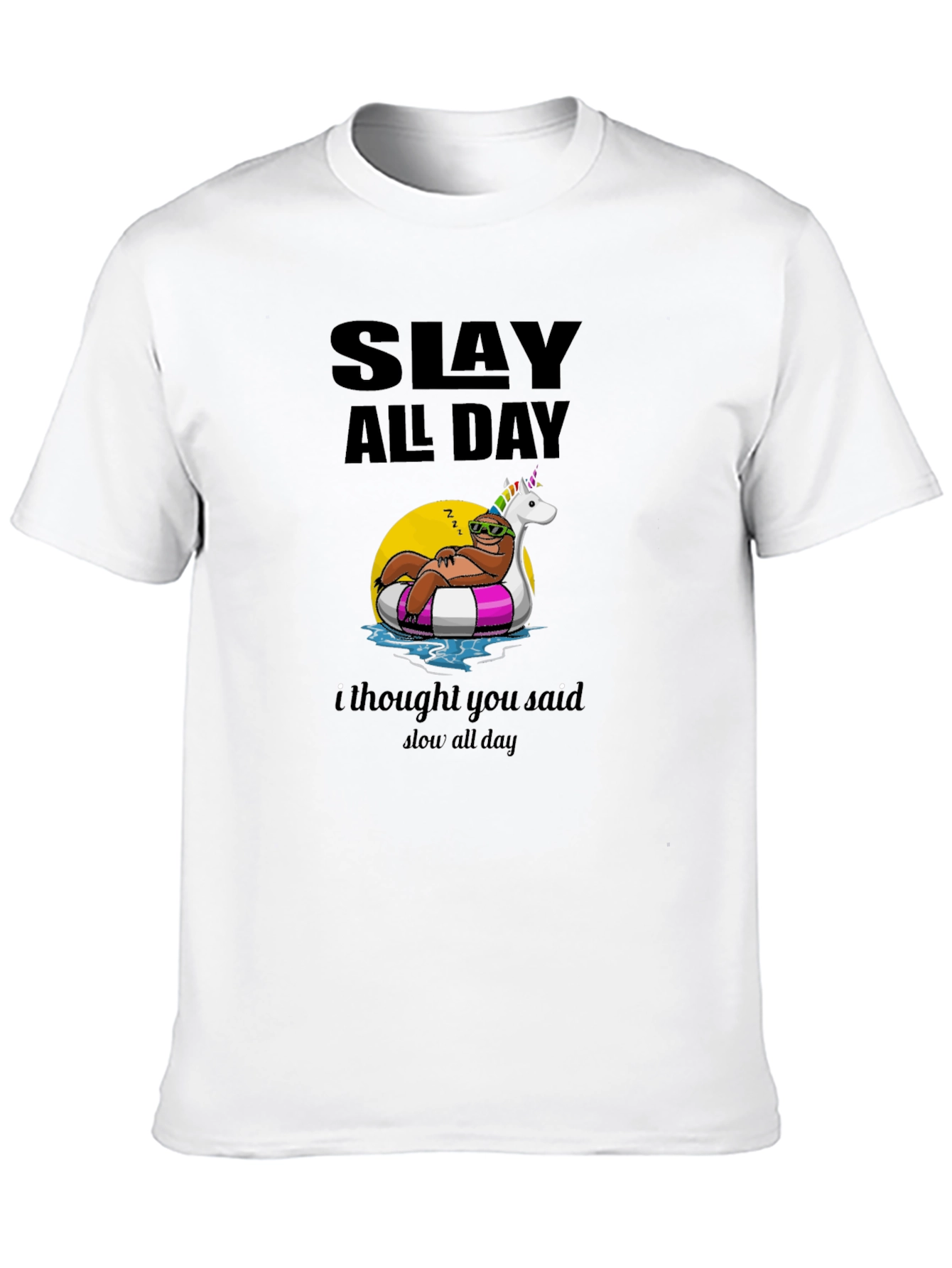 Black Slay All Day Sloth Unisex T-Shirt view 10