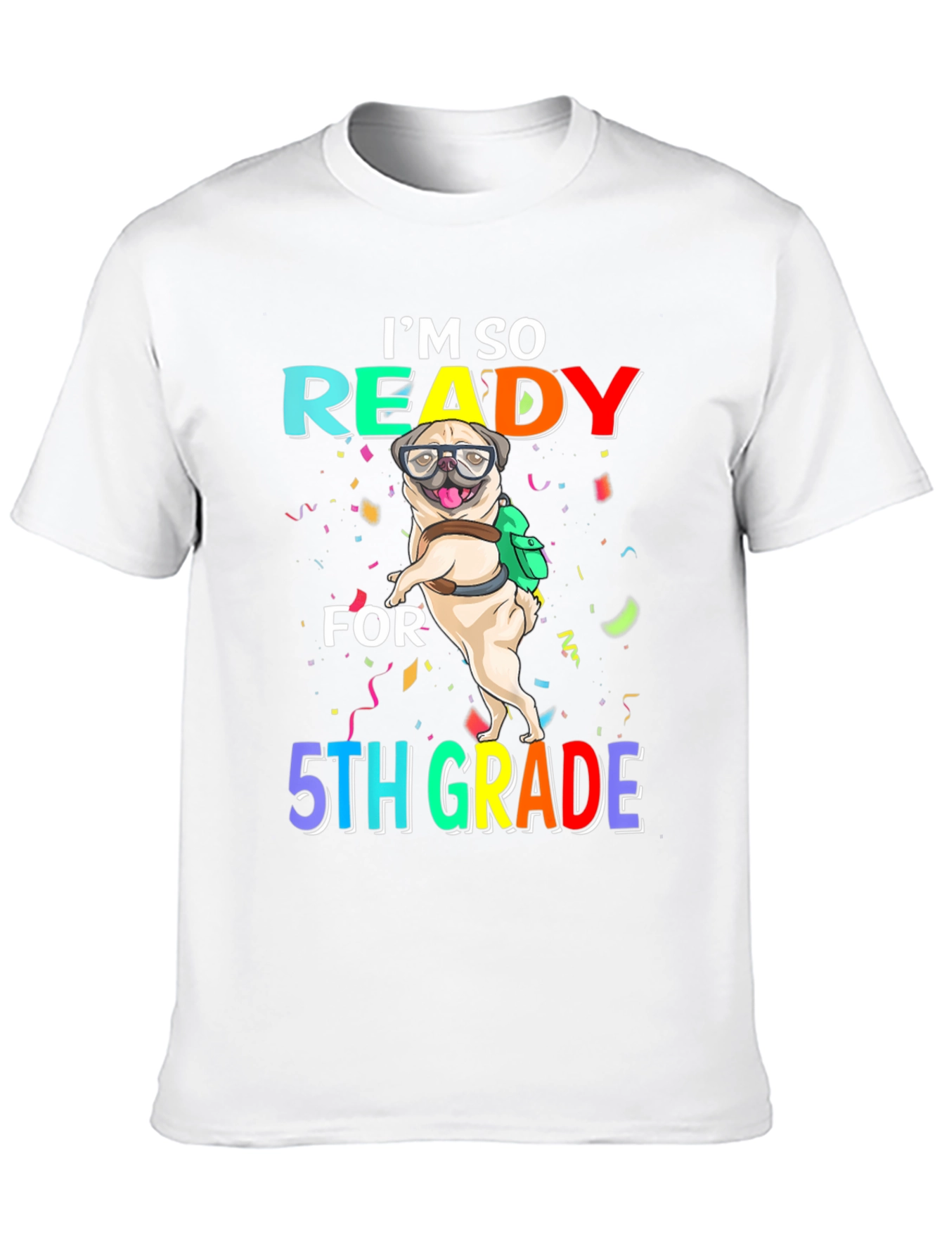 Black Ready for 5th Grade Pug T-Shirt view 10