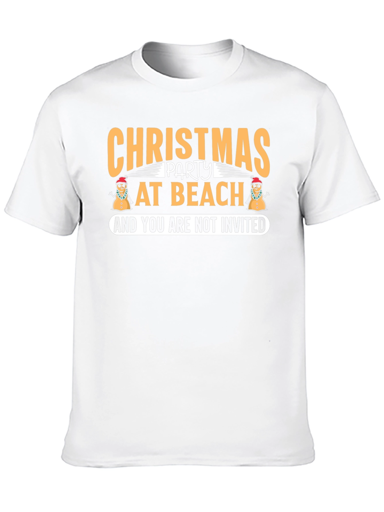 Black Christmas Party at Beach T-Shirt - You're Not Invited! view 10