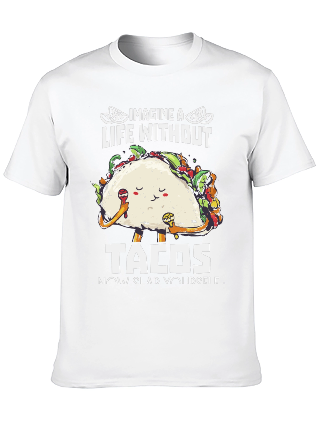 Black Imagine A Life Without Tacos T-Shirt view 10