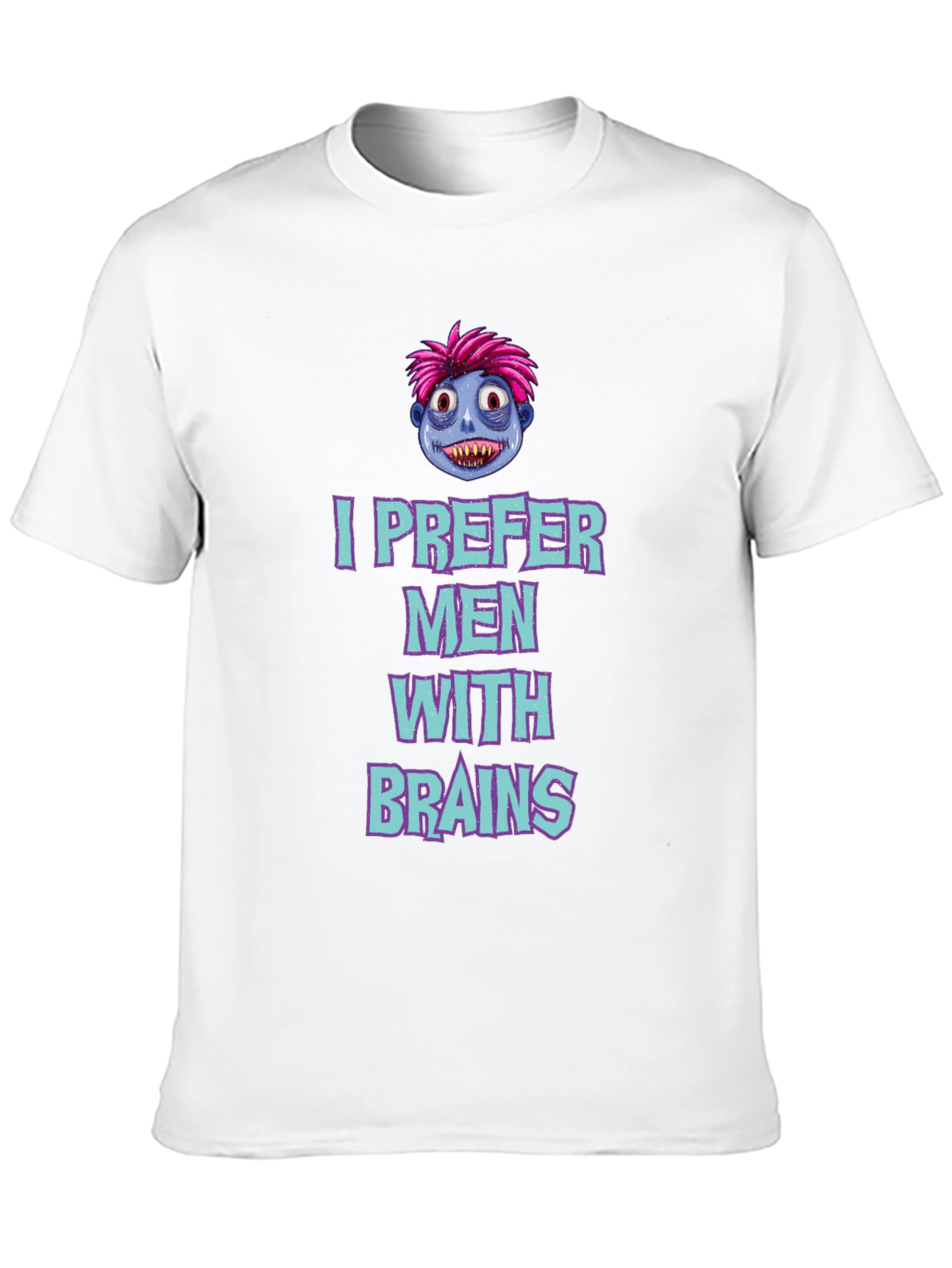 Black I Prefer Men With Brains Graphic Tee view 10