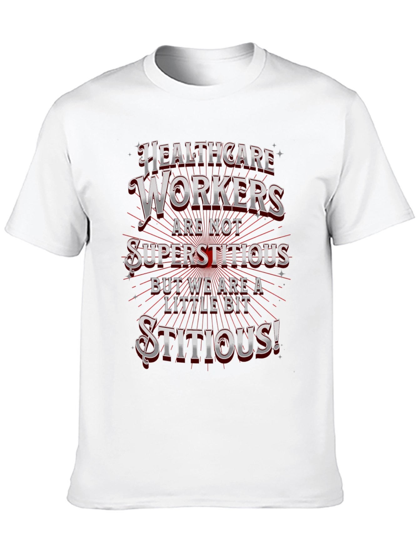 Black Healthcare Workers Stitious T-Shirt view 10