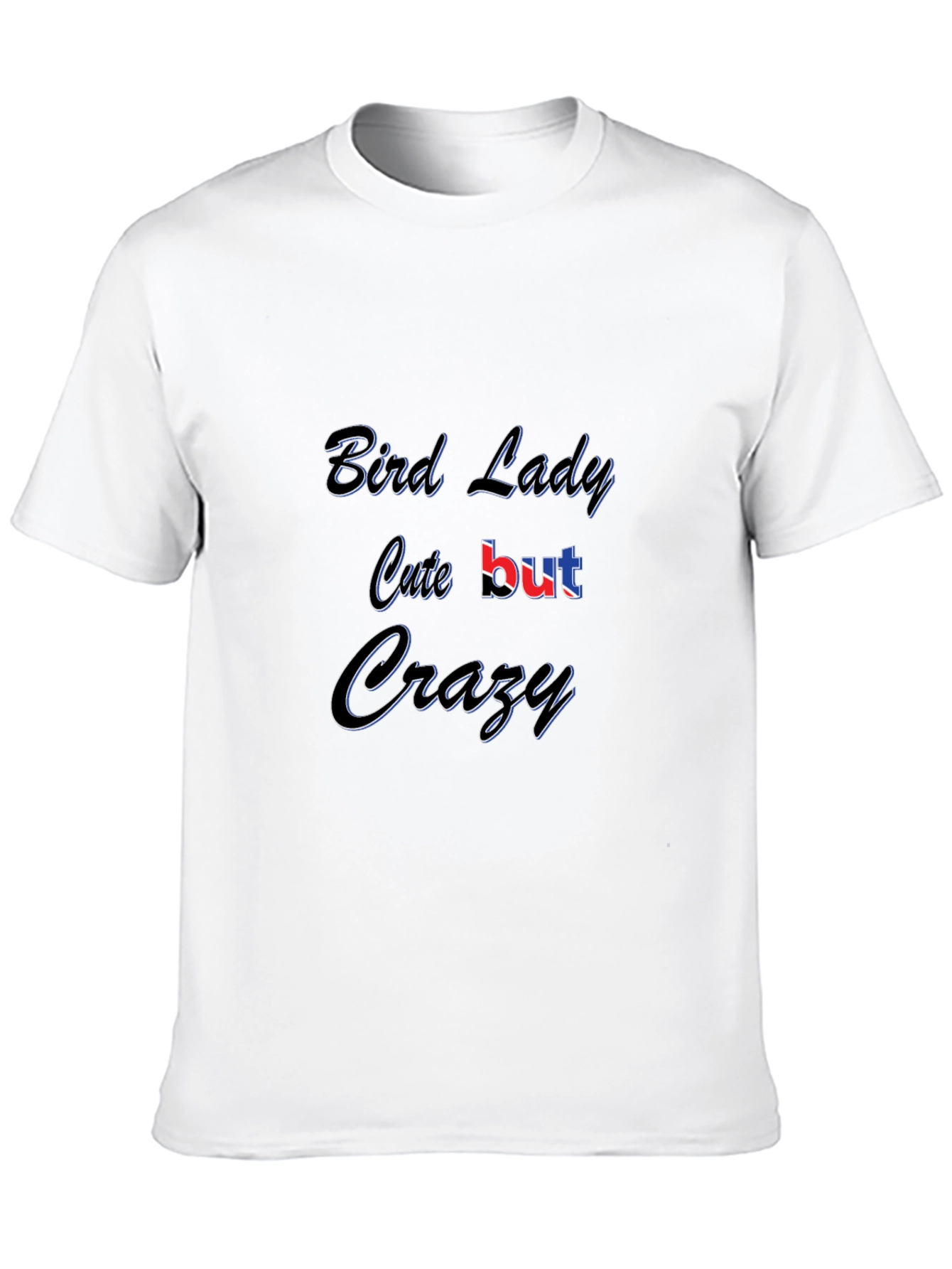 Black Bird Lady Cute But Crazy Black T-Shirt view 10