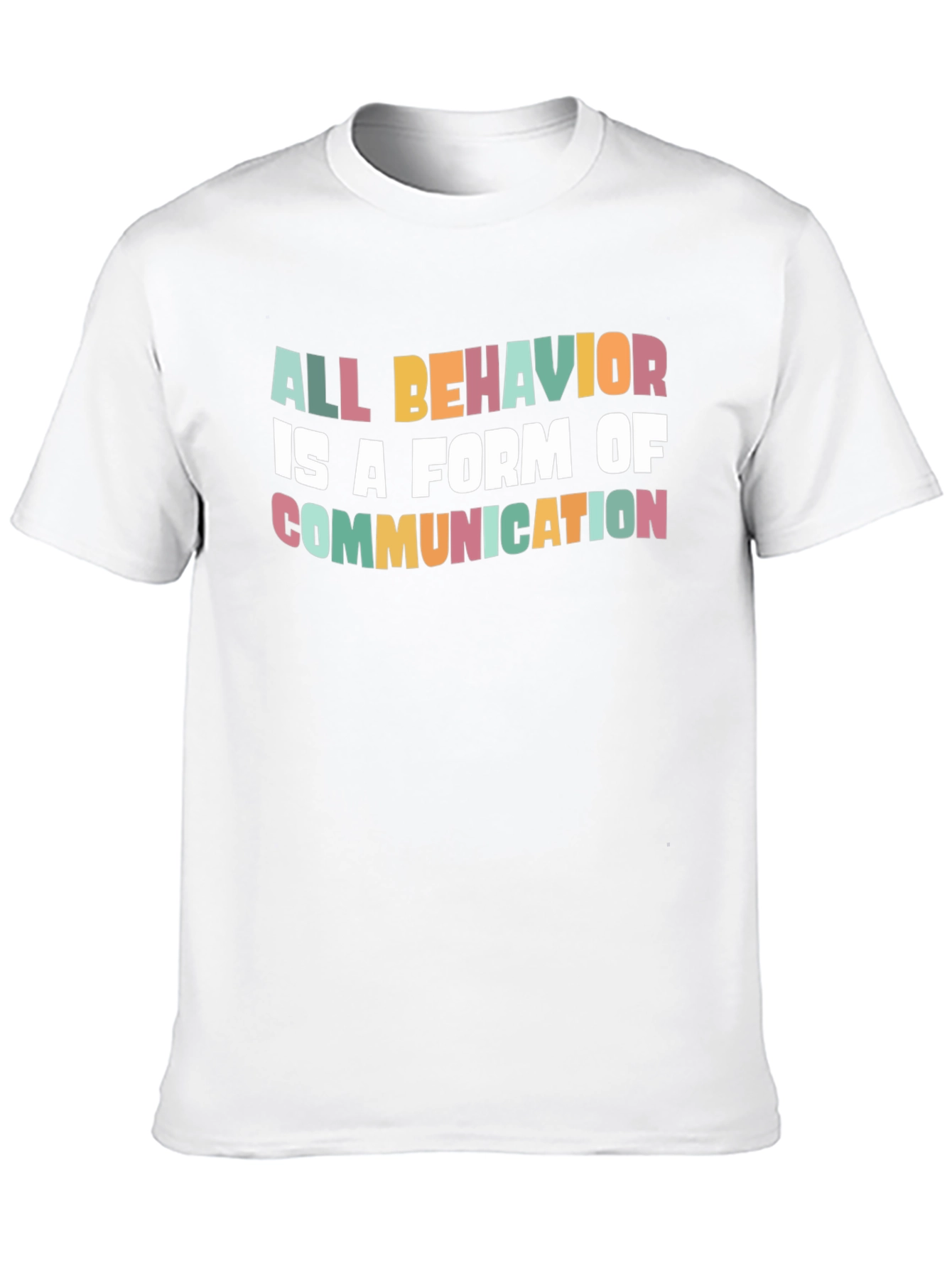 Black All Behavior is Communication Graphic Tee view 10