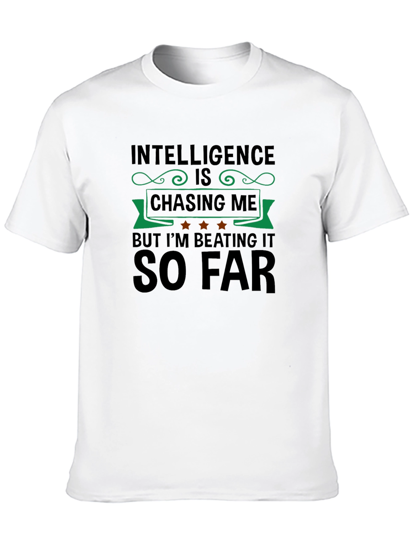 Black Funny Intelligence Chasing Me Graphic Tee view 10