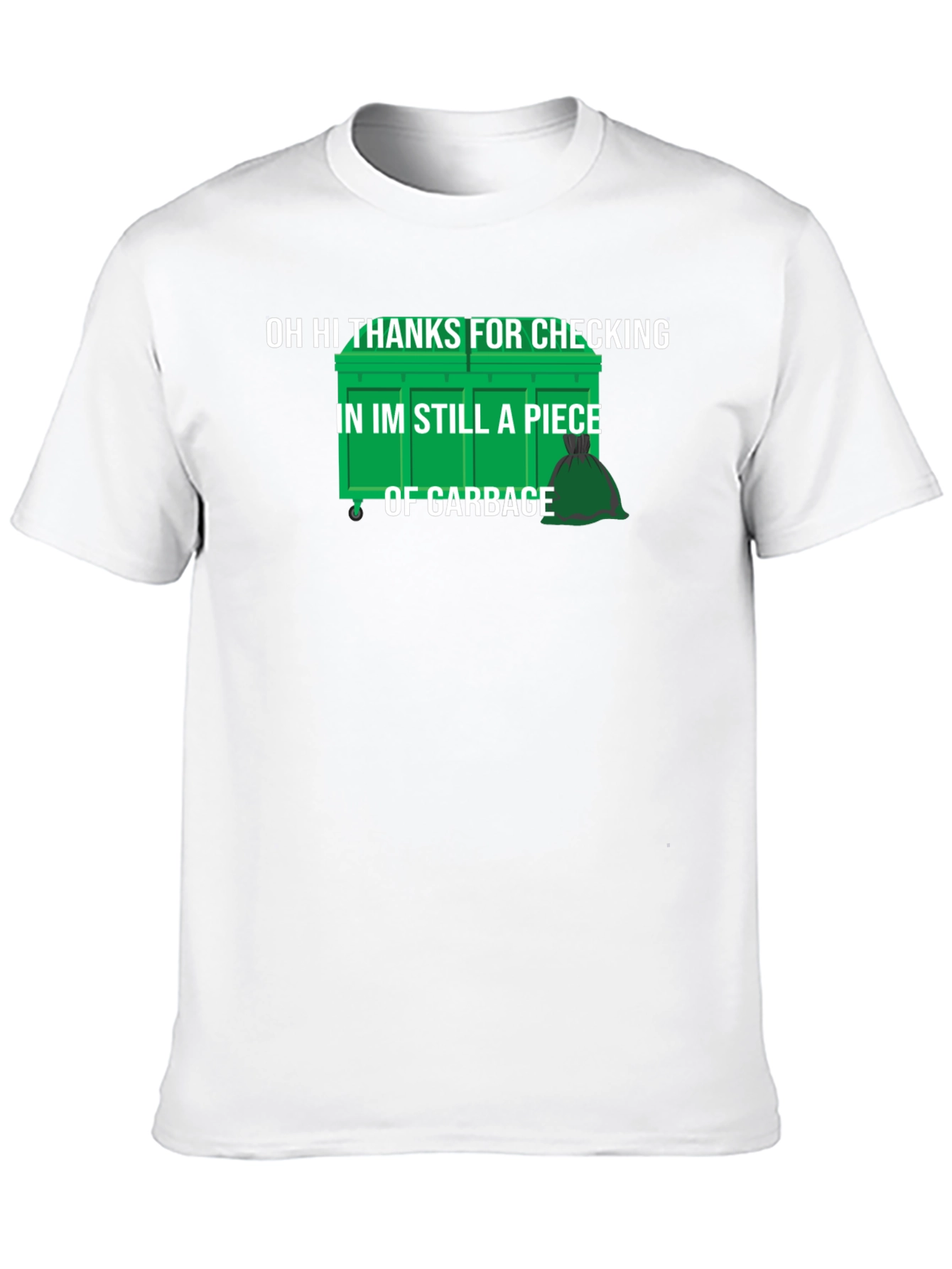 Black Oh Hi Garbage T-Shirt - Humorous Mens Tee view 10