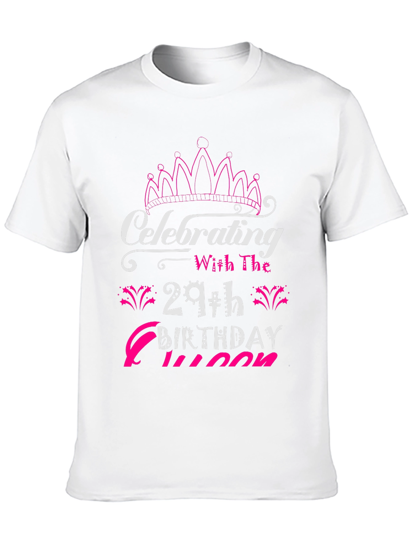 29th Birthday Queen T-Shirt - Celebrate in Style! - 10