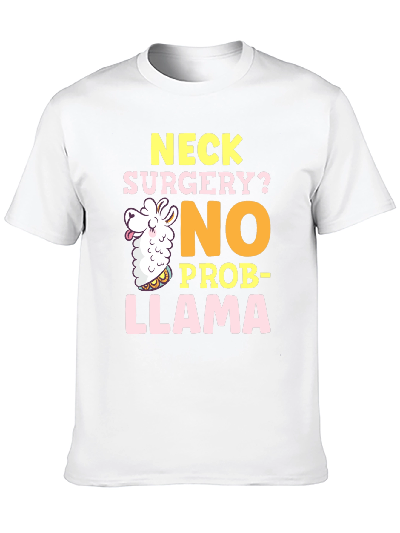 Black Neck Surgery? No Prob-Llama Funny Graphic Tee view 10